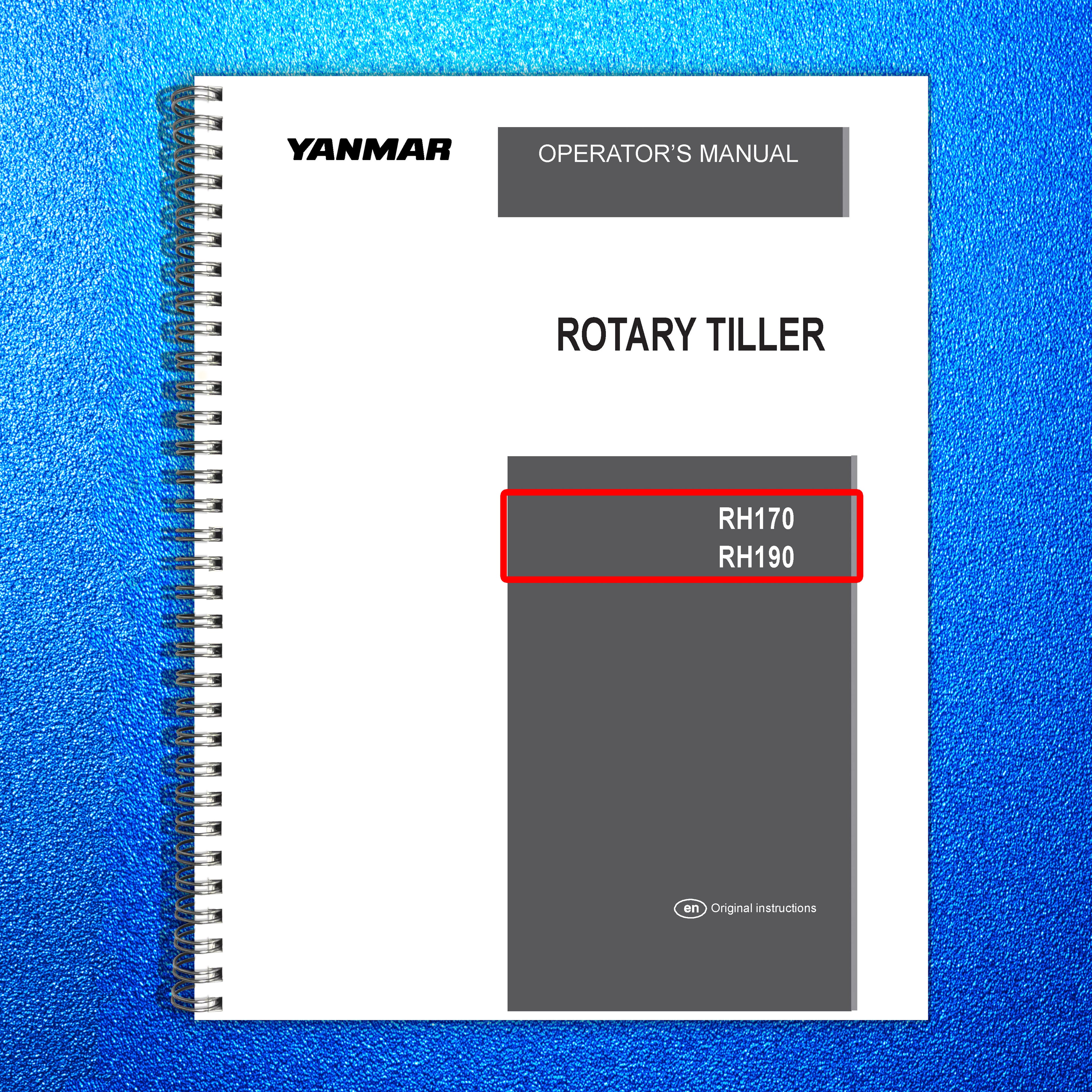 YANMAR RH170 RH190 Rotary Tiller Operators Manual - WIRE BOUND - TOUGH COVERS