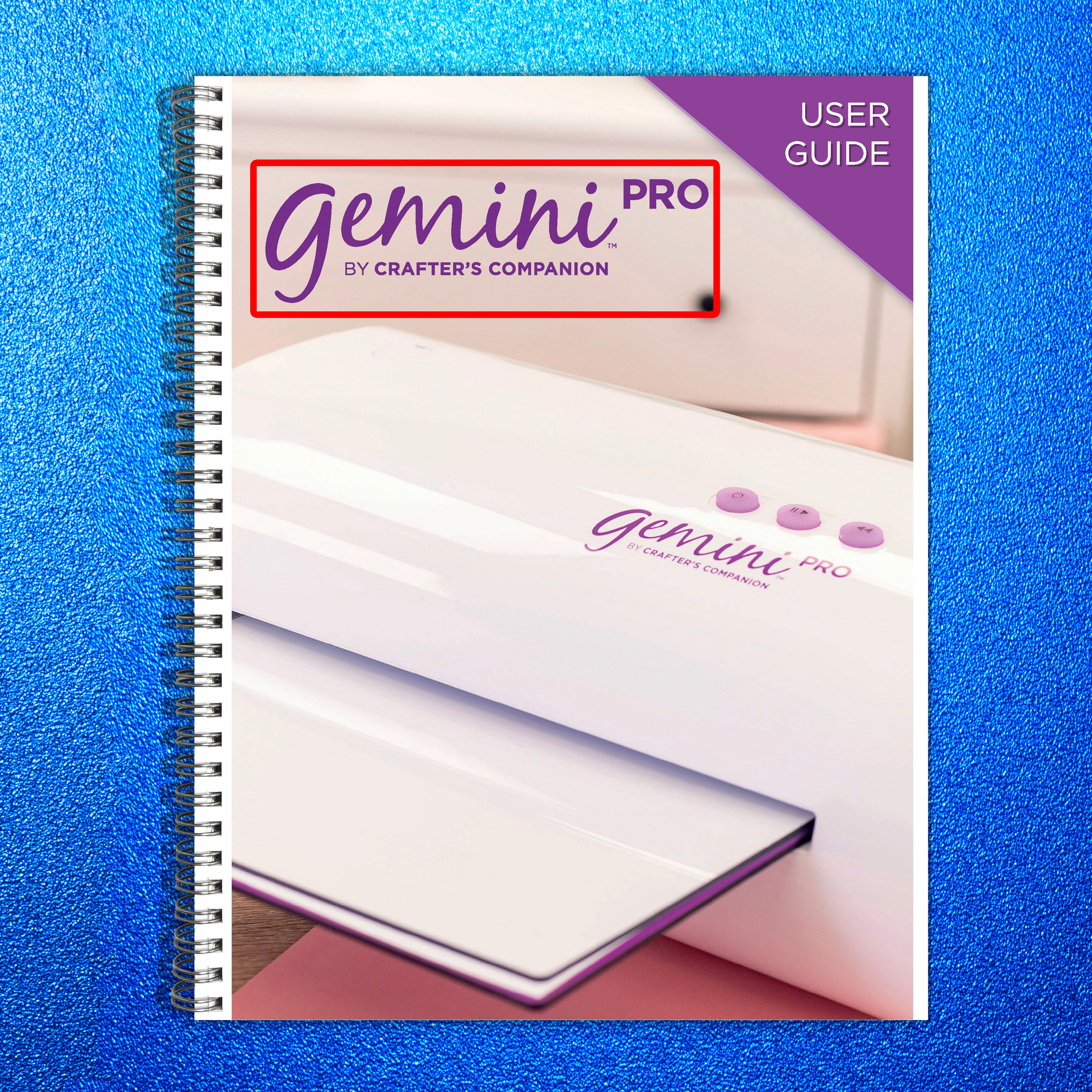 CRAFTERS COMPANION Gemini User Guide Manual - STEEL WIRE BOUND - TOUGH COVERS