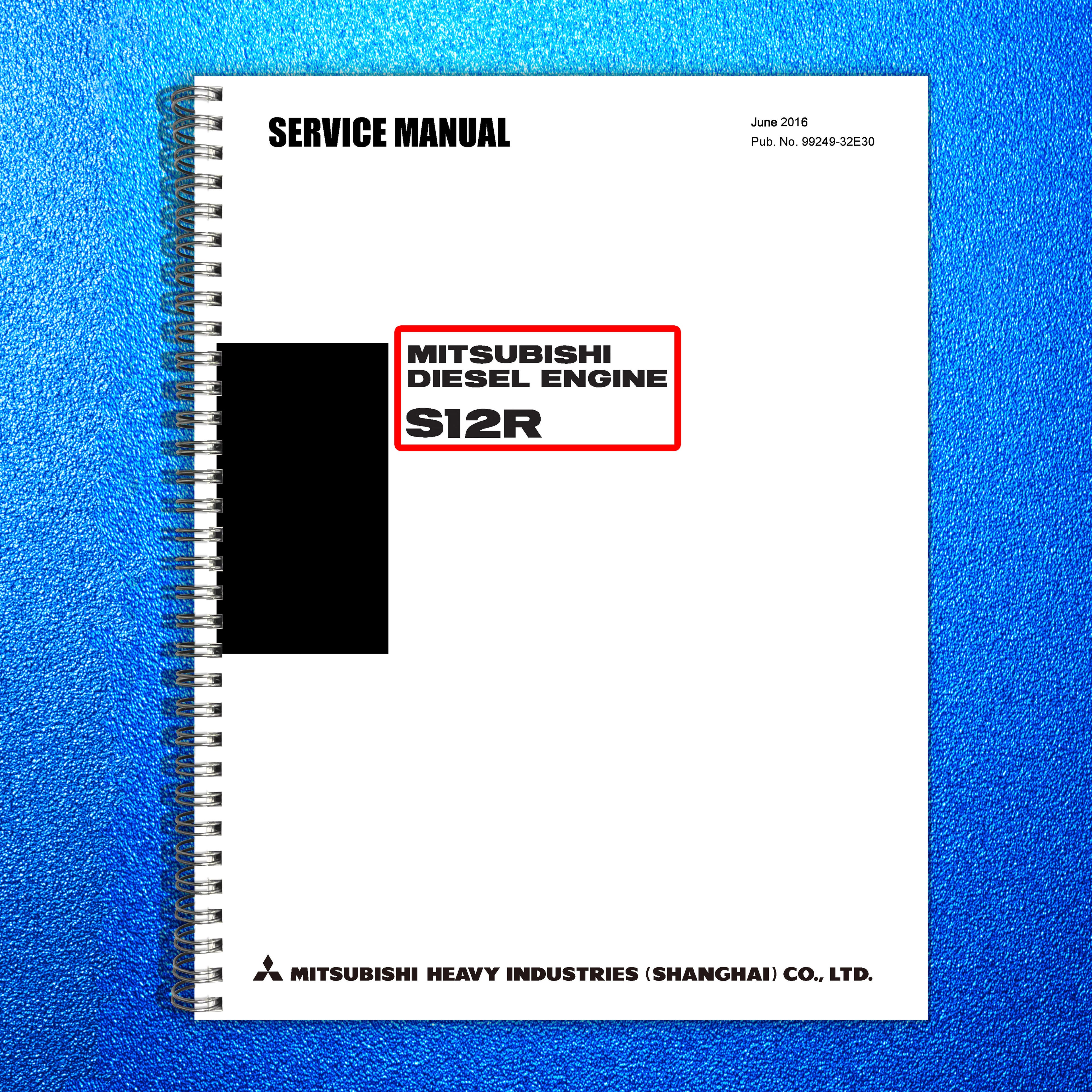 MITSUBISHI Diesel Engine S12R Service Manual - STEEL WIRE BOUND - TOUGH COVERS