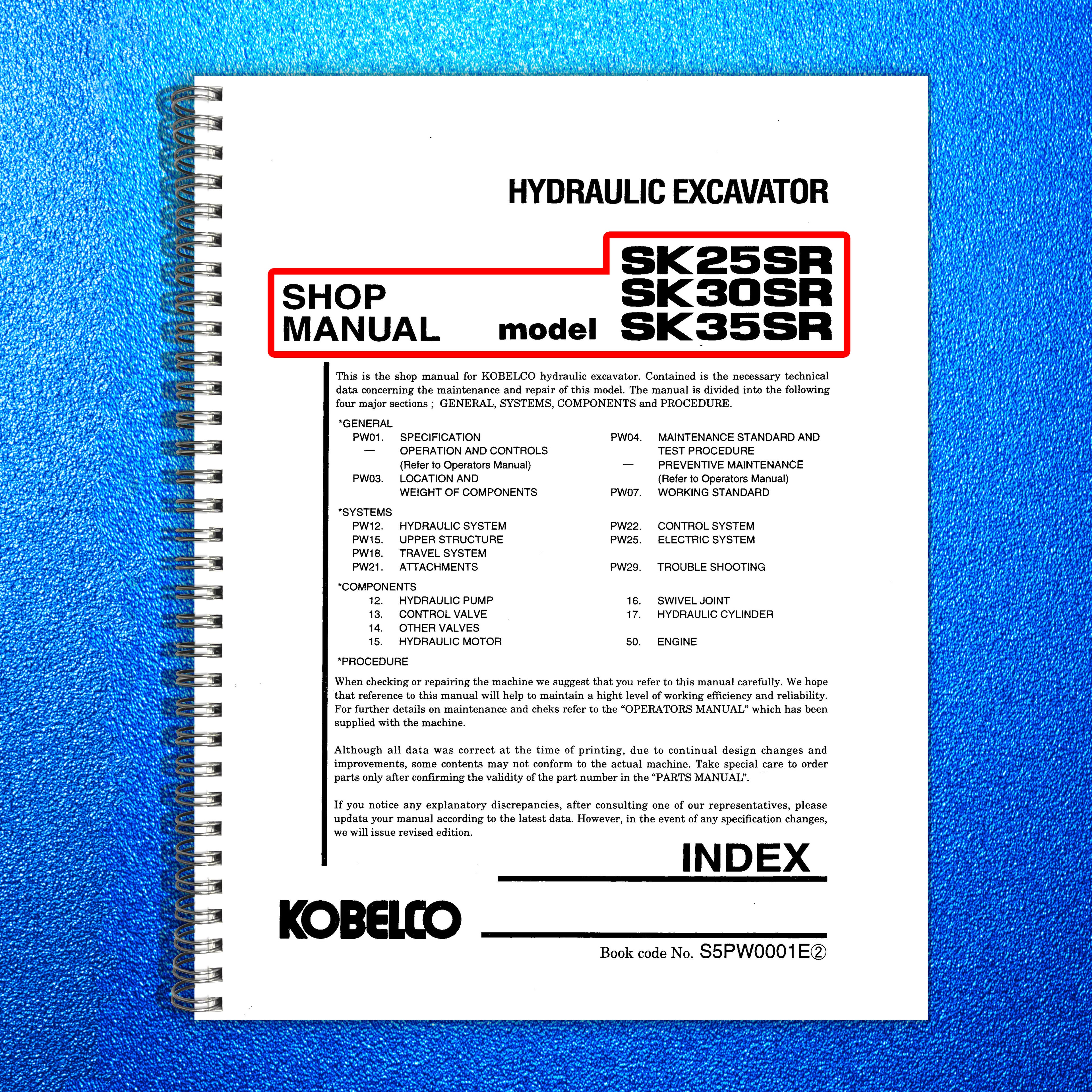 KOBELCO SK25SR SK30SR SK35SR Mini Excavator Workshop Manual - WIRE BOUND, COVERS
