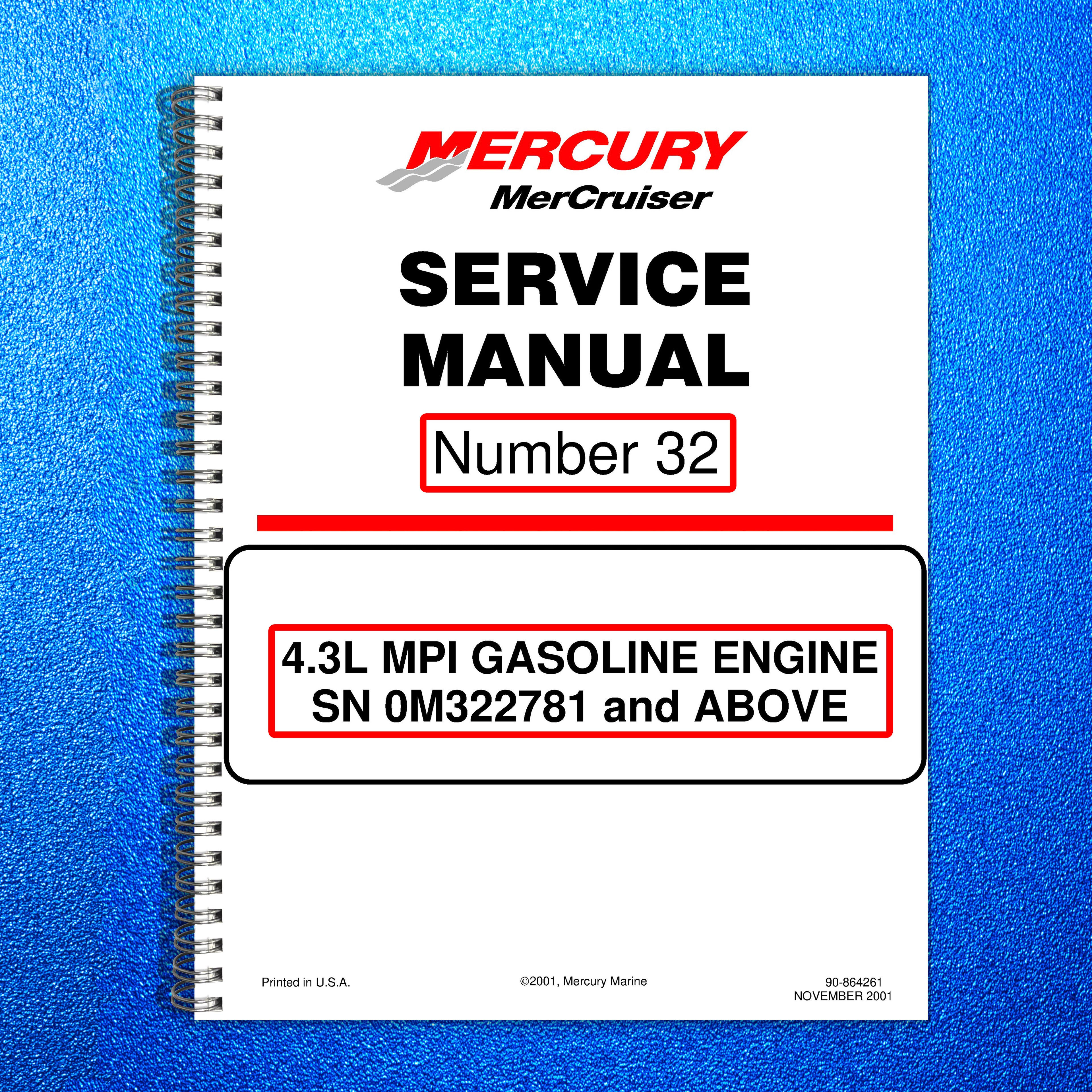 MERCURY 4.3L MPI GASOLINE ENGINE NO. 32 SERVICE MANUAL - WIRE BOUND - COVERS