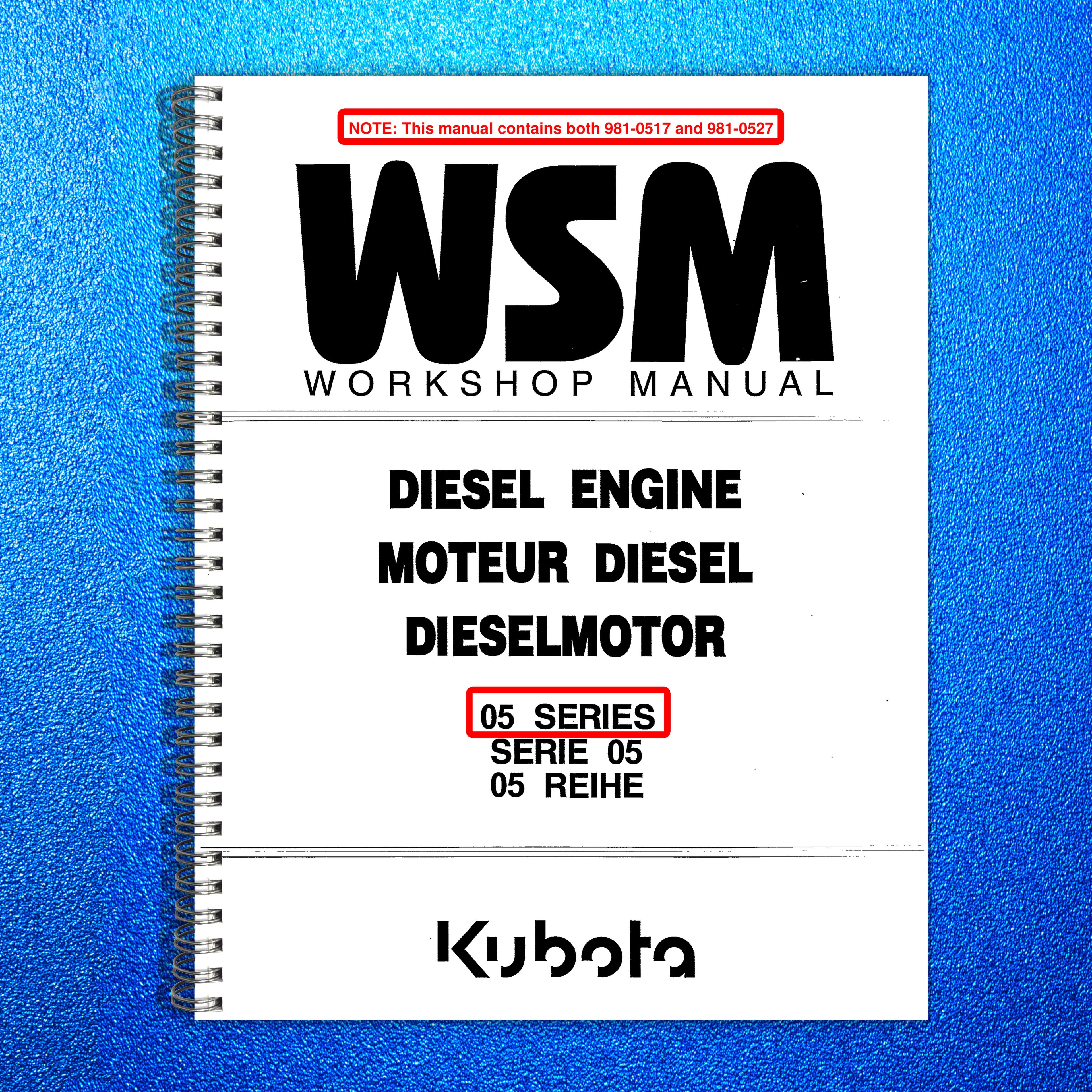 KUBOTA 05 Series Diesel Engine Workshop Manual 1996 - WIRE BOUND - TOUGH COVERS
