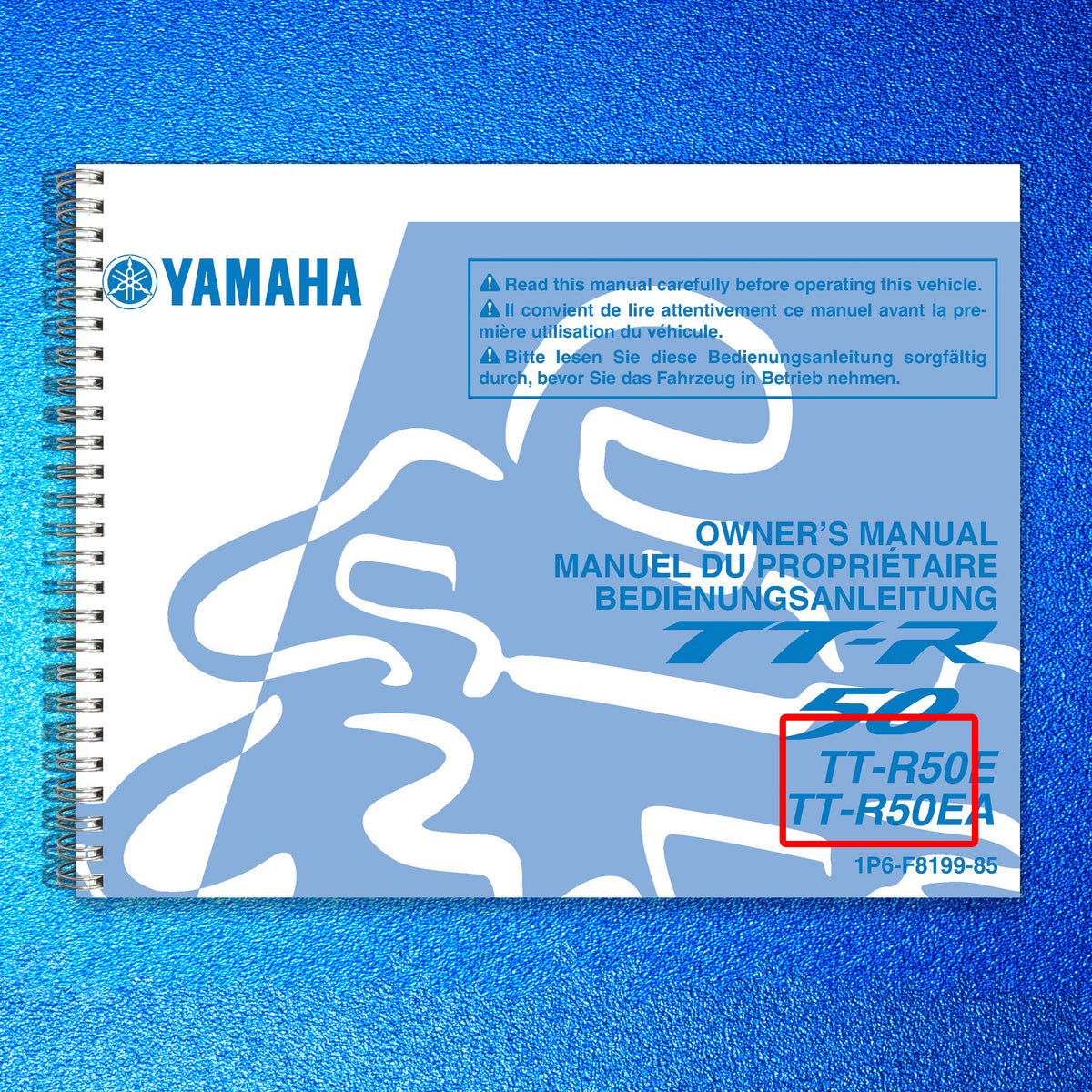 YAMAHA TT-R50E TT-R50EA Owners Manual 2010 - STEEL WIRE BOUND - TOUGH COVERS