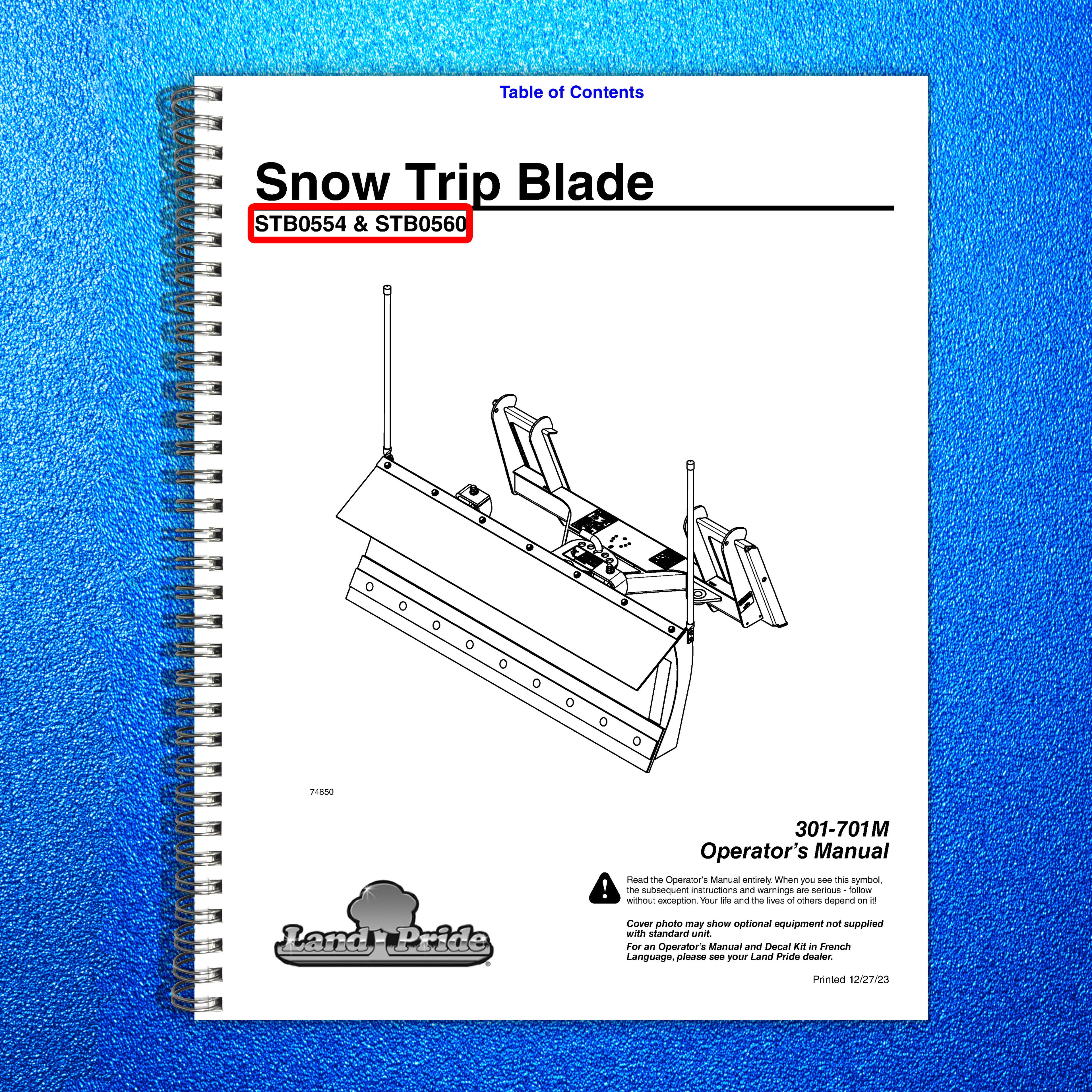 LAND PRIDE STB05 Series Snow Trip Blades Operators Manual - WIRE BOUND - COVERS