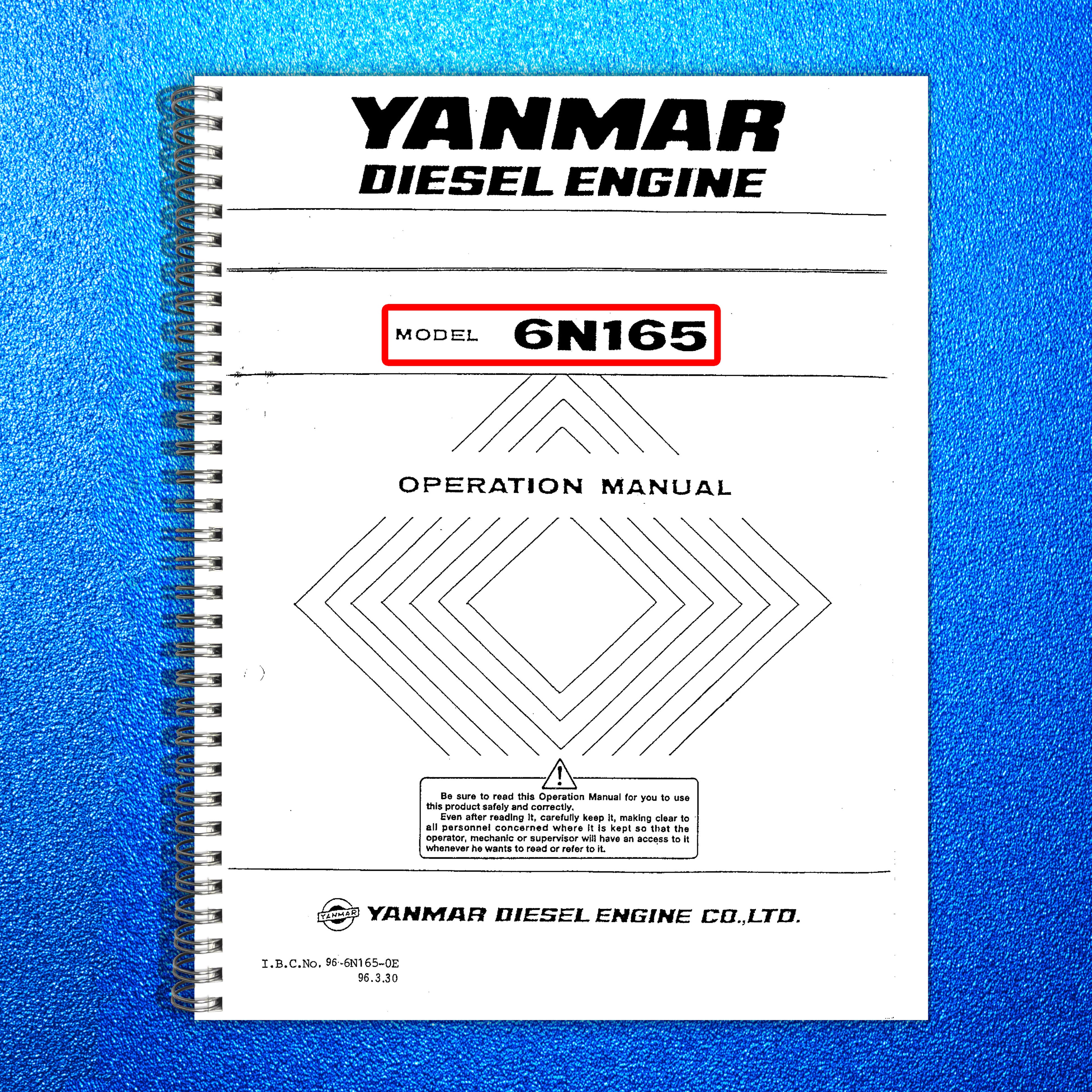 YANMAR 6N165 Operation Manual - BOUND - COVERS - XL FOLDOUT PAGES