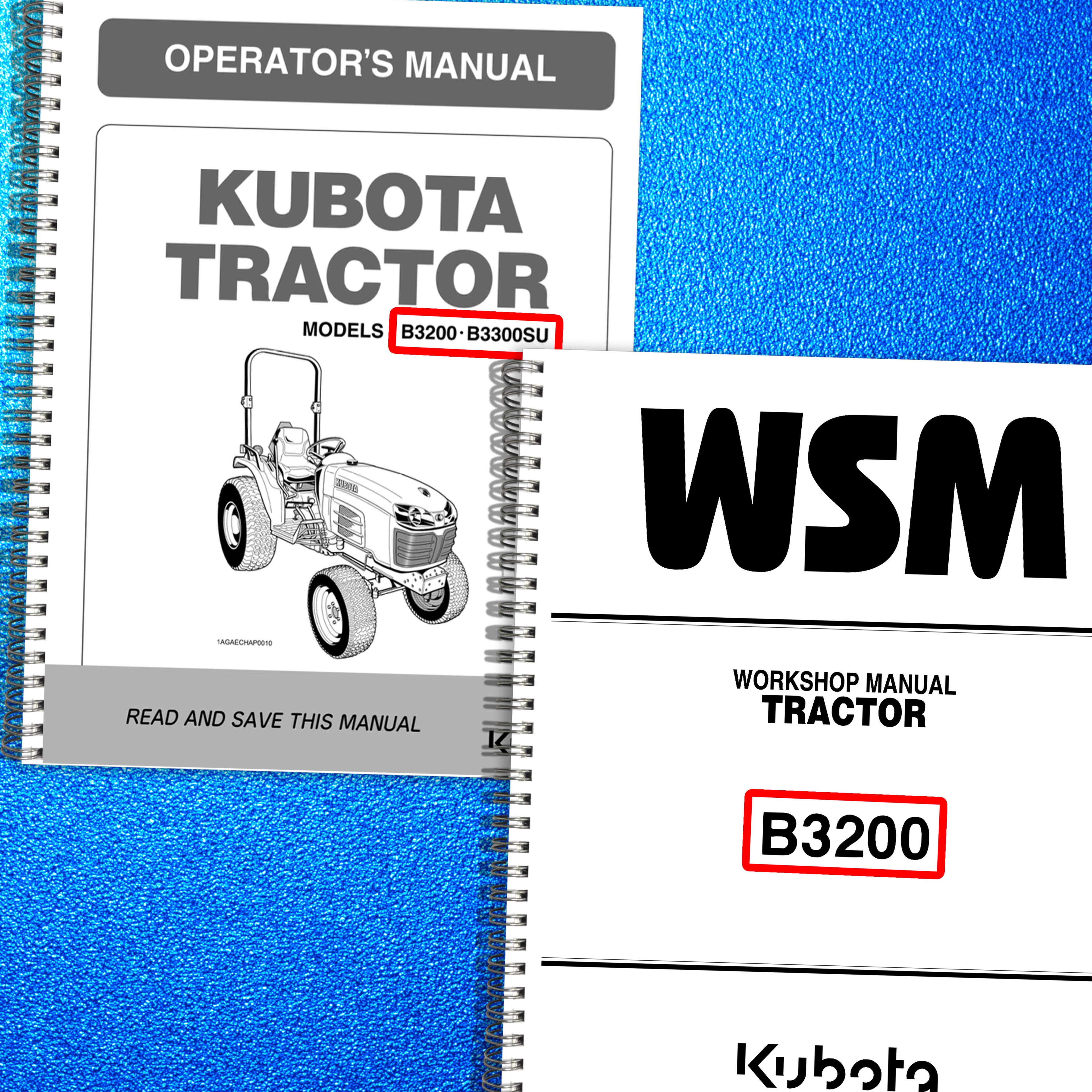 KUBOTA B3200 BUNDLE - OPERATORS & WORKSHOP MANUAL PAIR - WIRE BOUND - COVERS