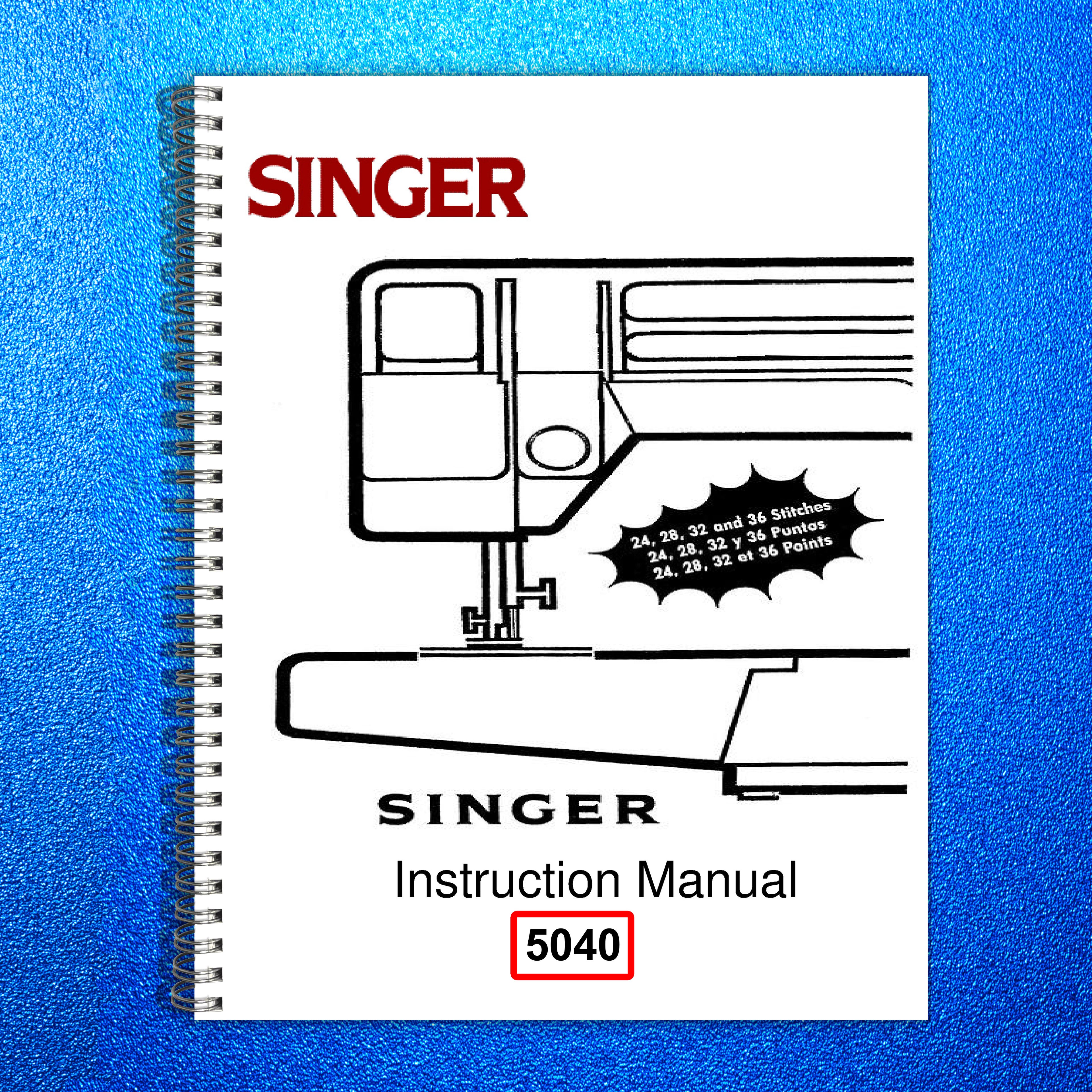 SINGER 5040 Instruction Book Manual - STEEL WIRE BOUND - PROTECTIVE COVERS