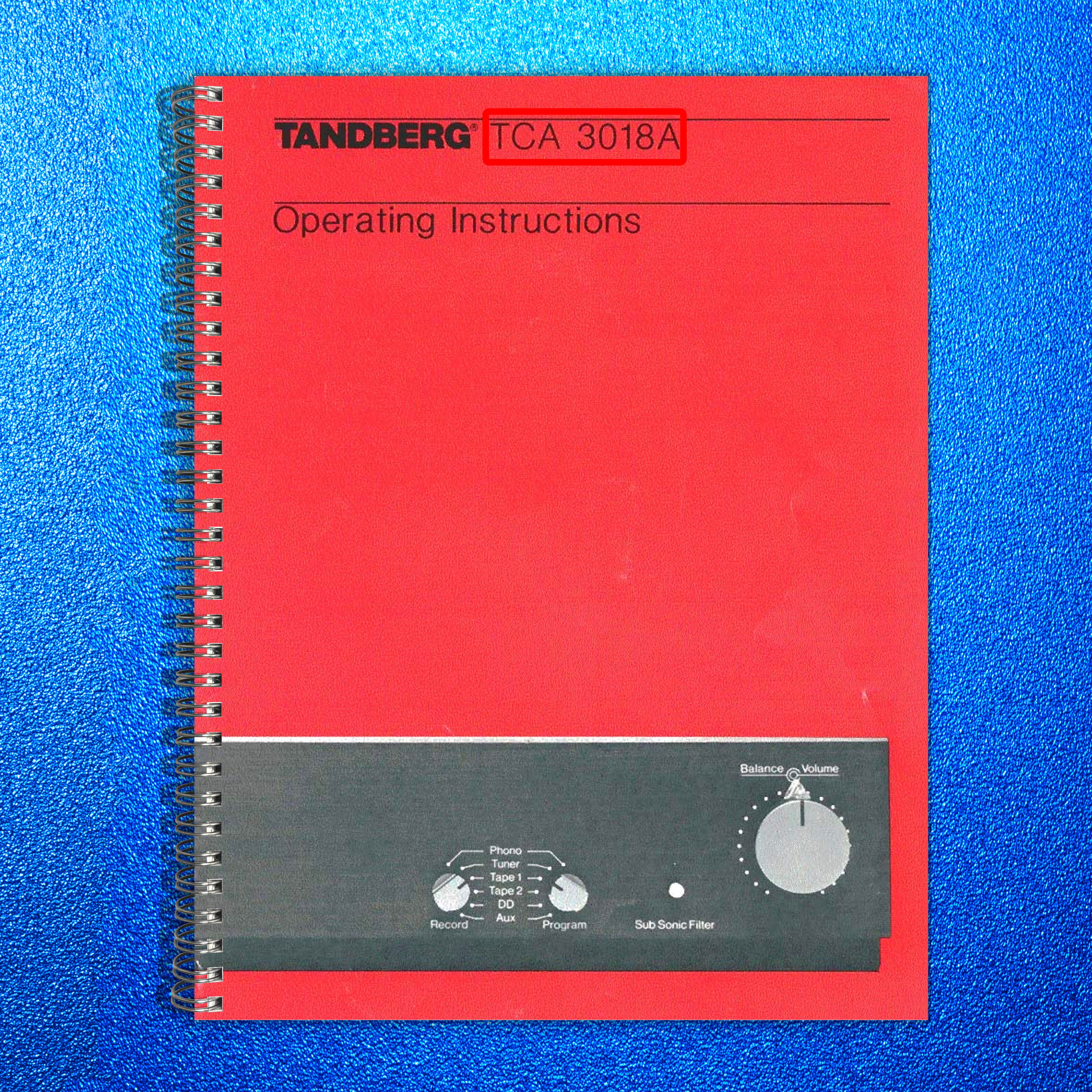 TANDBERG TCA 3018A Preamplifier Operating Manual - WIRE BOUND - TOUGH COVERS