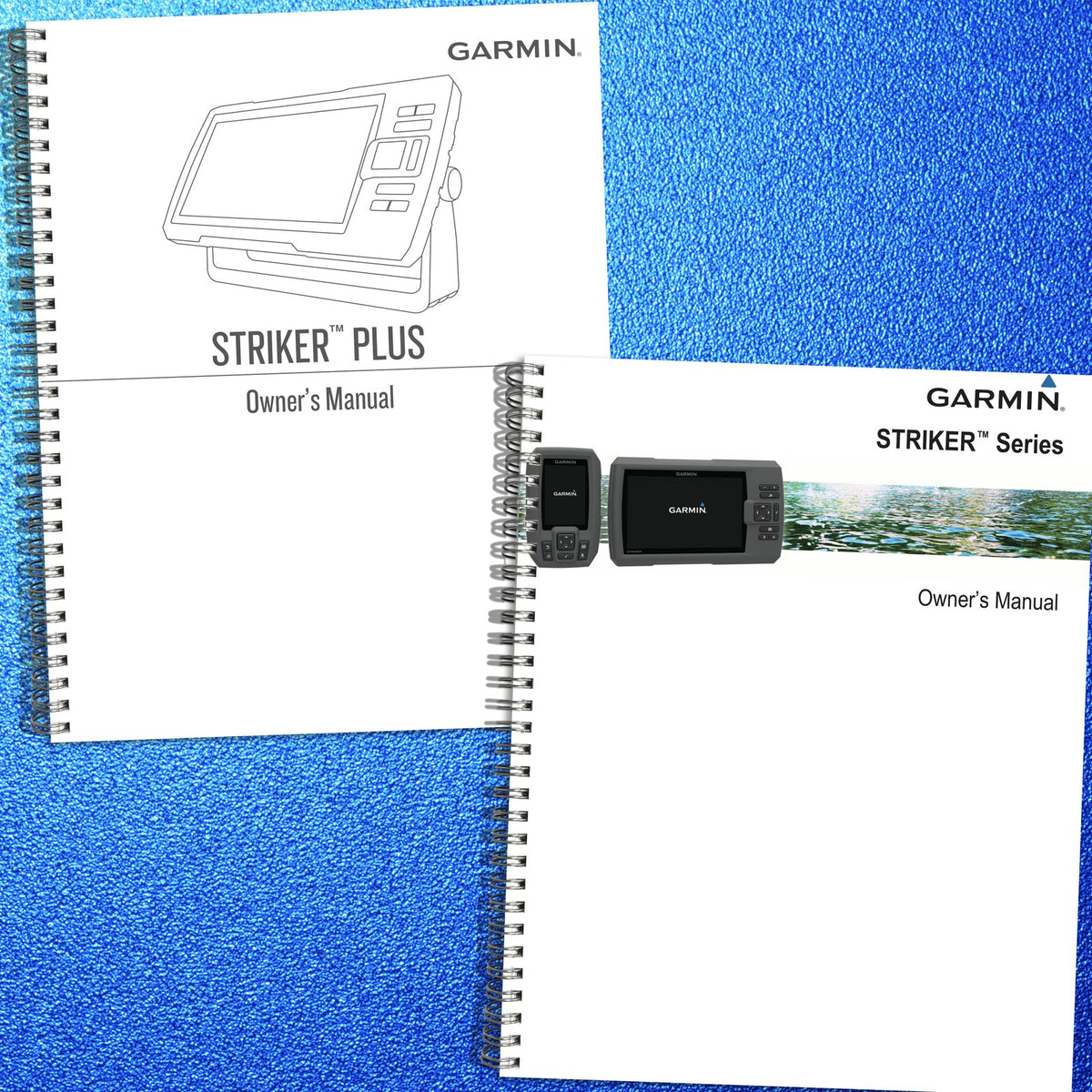GARMIN STRIKER & STRIKER PLUS 4CV 5CV 7SV 7CV 9SV Operators Manuals BUNDLE