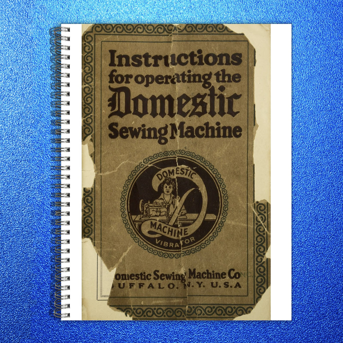 DOMESTIC Sewing Machine Operating Instructions Manual - WIRE BOUND - COVERS