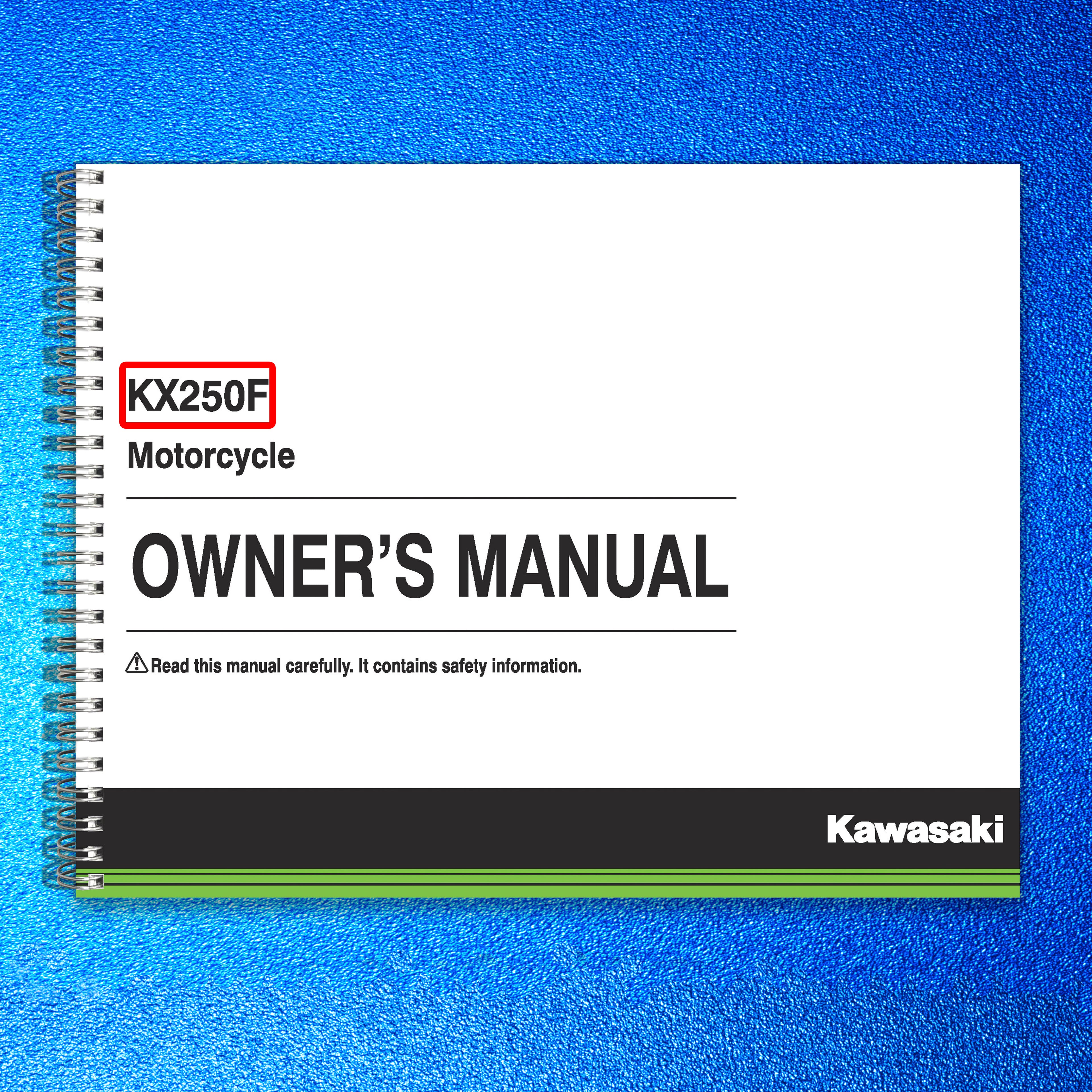 KAWASAKI KX250F Motorcycle Service Manual 2018 - STEEL WIRE BOUND - TOUGH COVERS