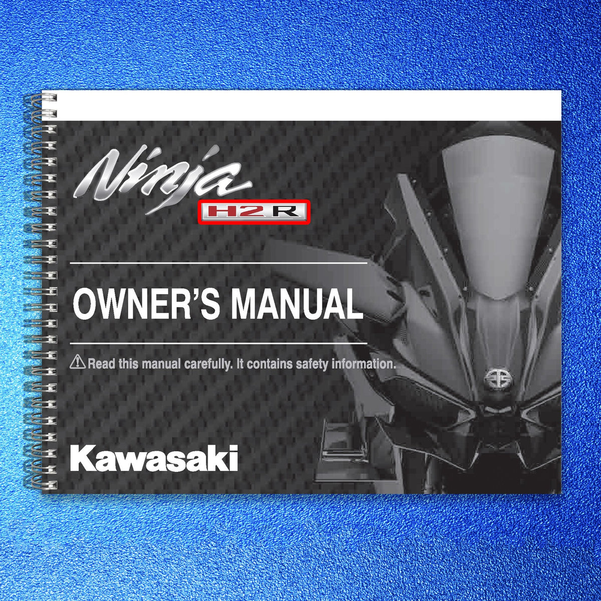 KAWASAKI Ninja H2R Motorcycle Owners Manual 2015 - WIRE BOUND - TOUGH COVERS