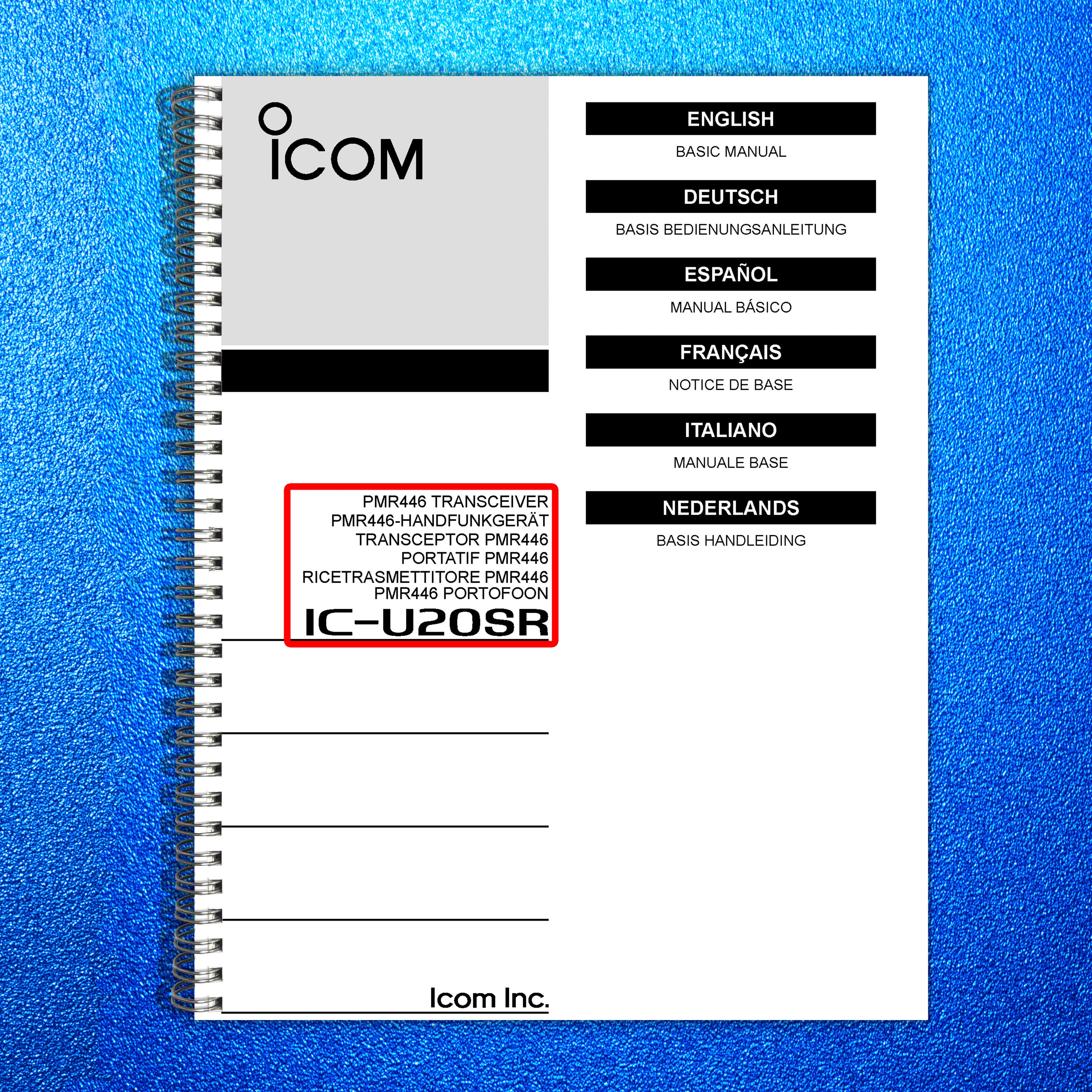 ICOM IC U20SR TRANSCEIVER BASIC MANUAL, MULTI-LANGUAGE - WIRE BOUND - COVERS