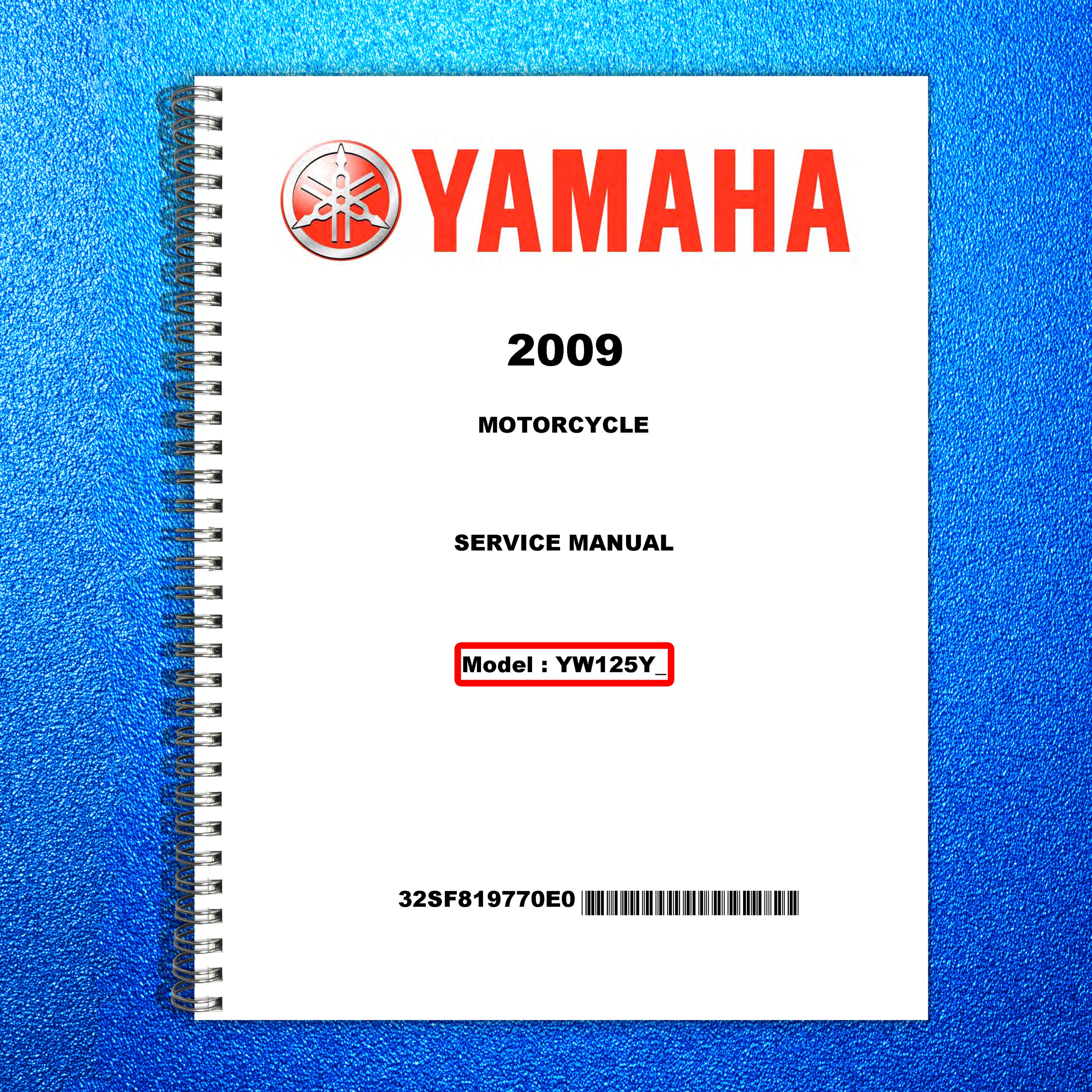 YAMAHA YW125Y Zuma 125 Motorcycle Service Manual 2009, BOUND, COVERS, FOLDOUTS