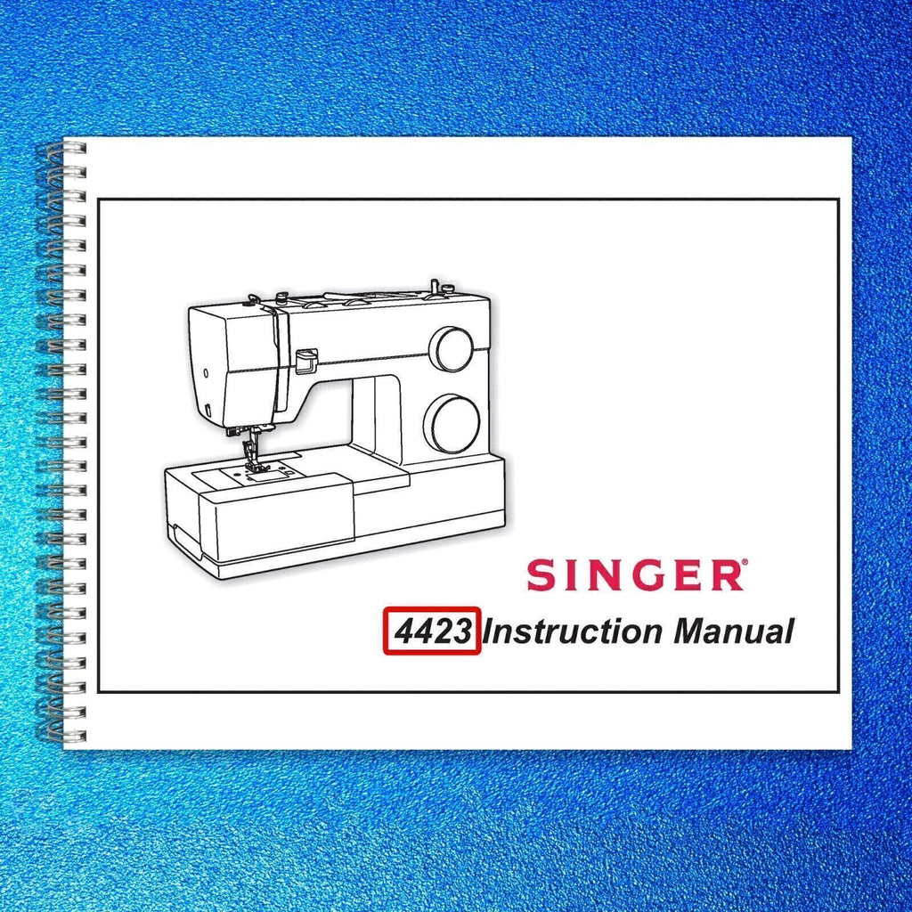 SINGER 4423 Sewing Machine User Manual Instructions Owners Operation Manual