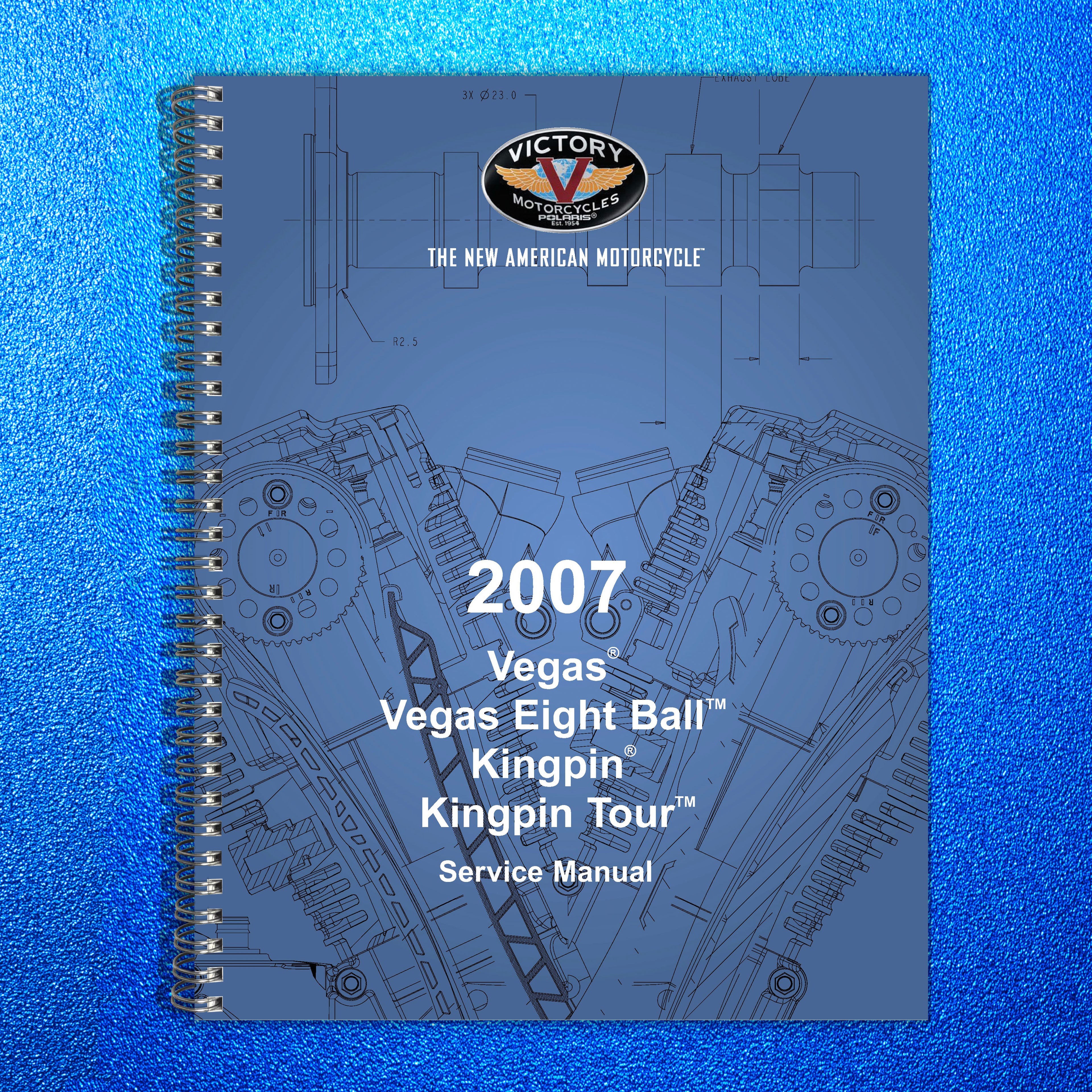 VICTORY Vegas Kingpin Motorcycle Service Manual 2007 - BOUND - COVERS - FOLDOUTS