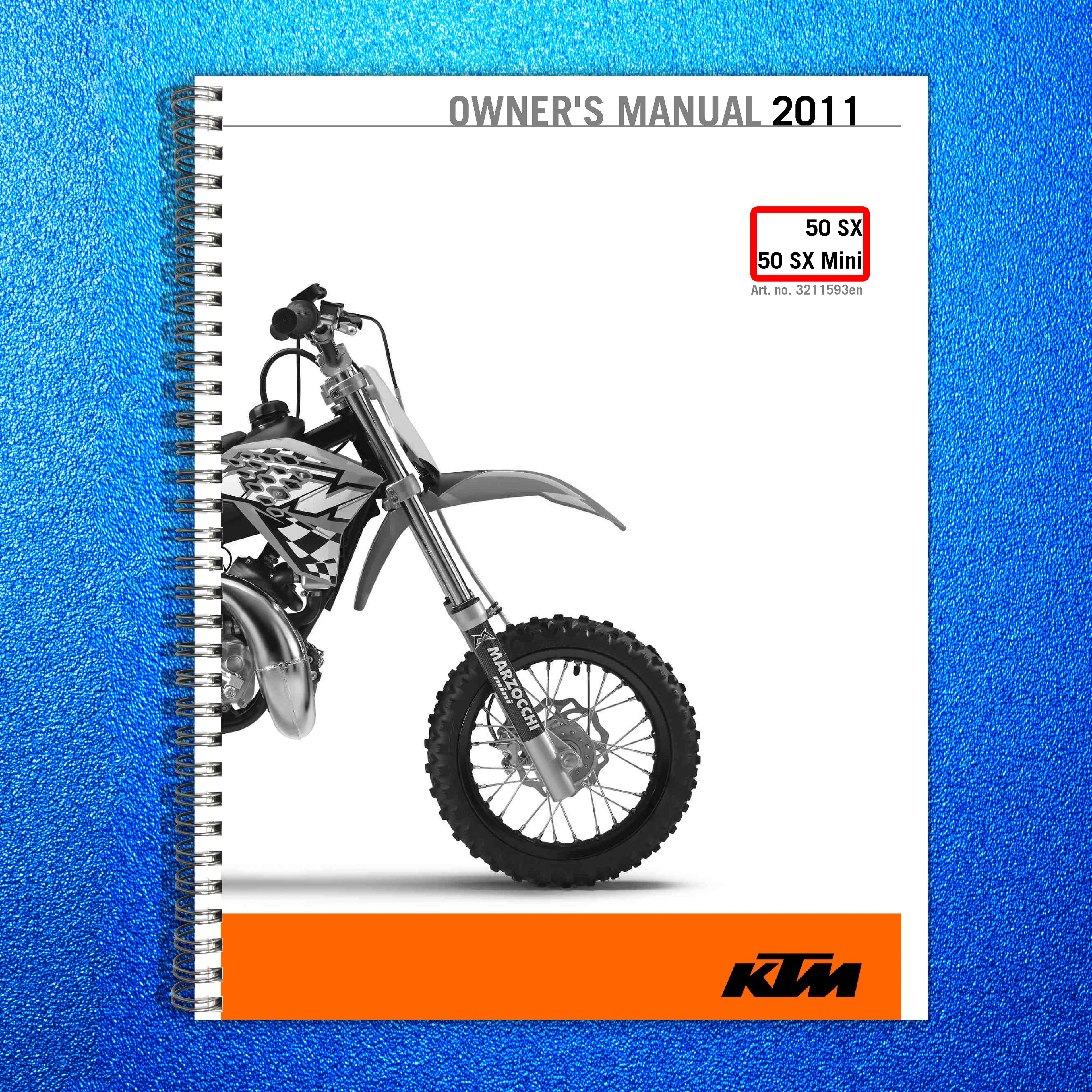 KTM 50 SX 50 SX Mini Owners Manual 2011 - STEEL WIRE BOUND - PROTECTIVE COVERS