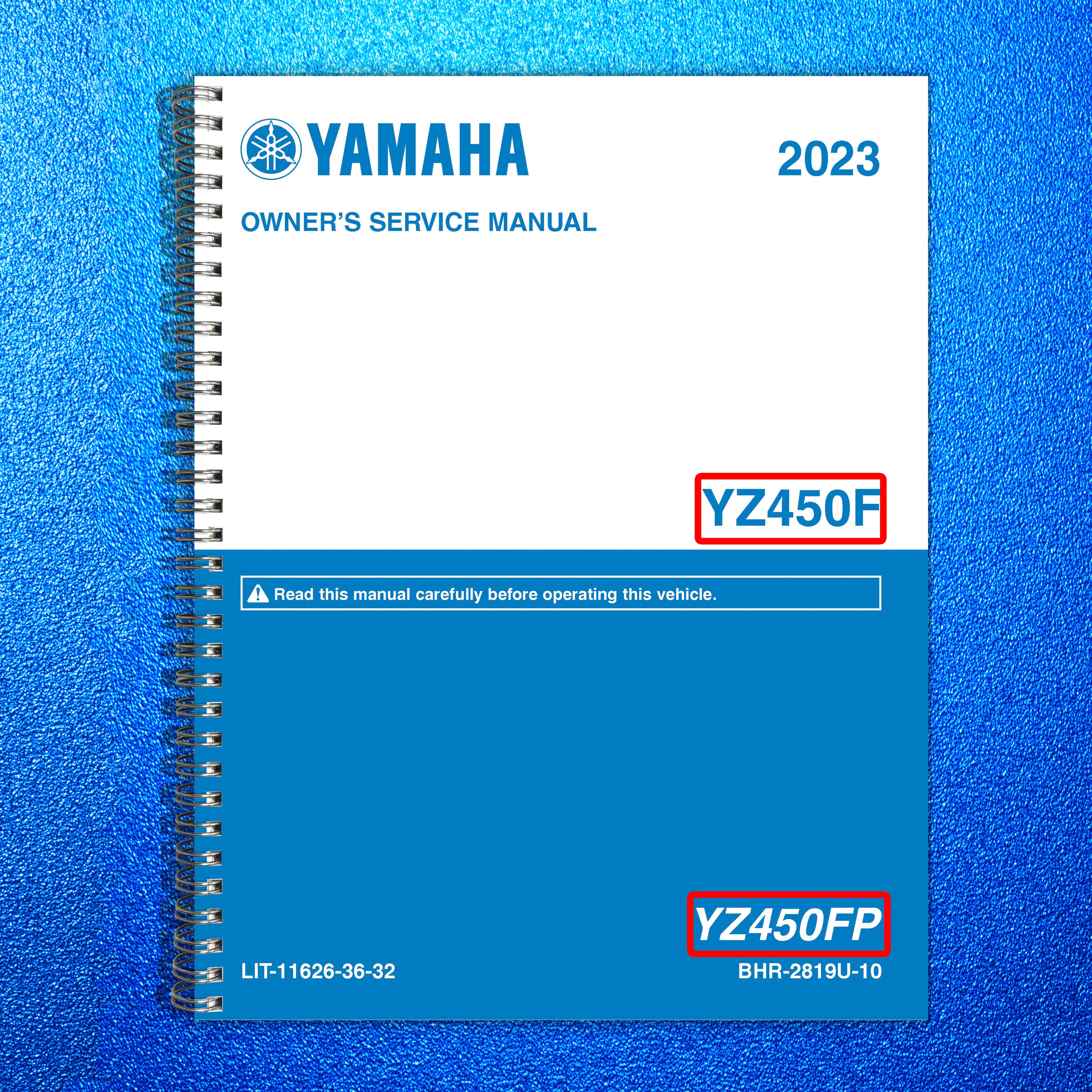 YAMAHA YZ450F YZ450FP Owners Service Manual 2023 - BOUND - COVERS - XL FOLDOUTS