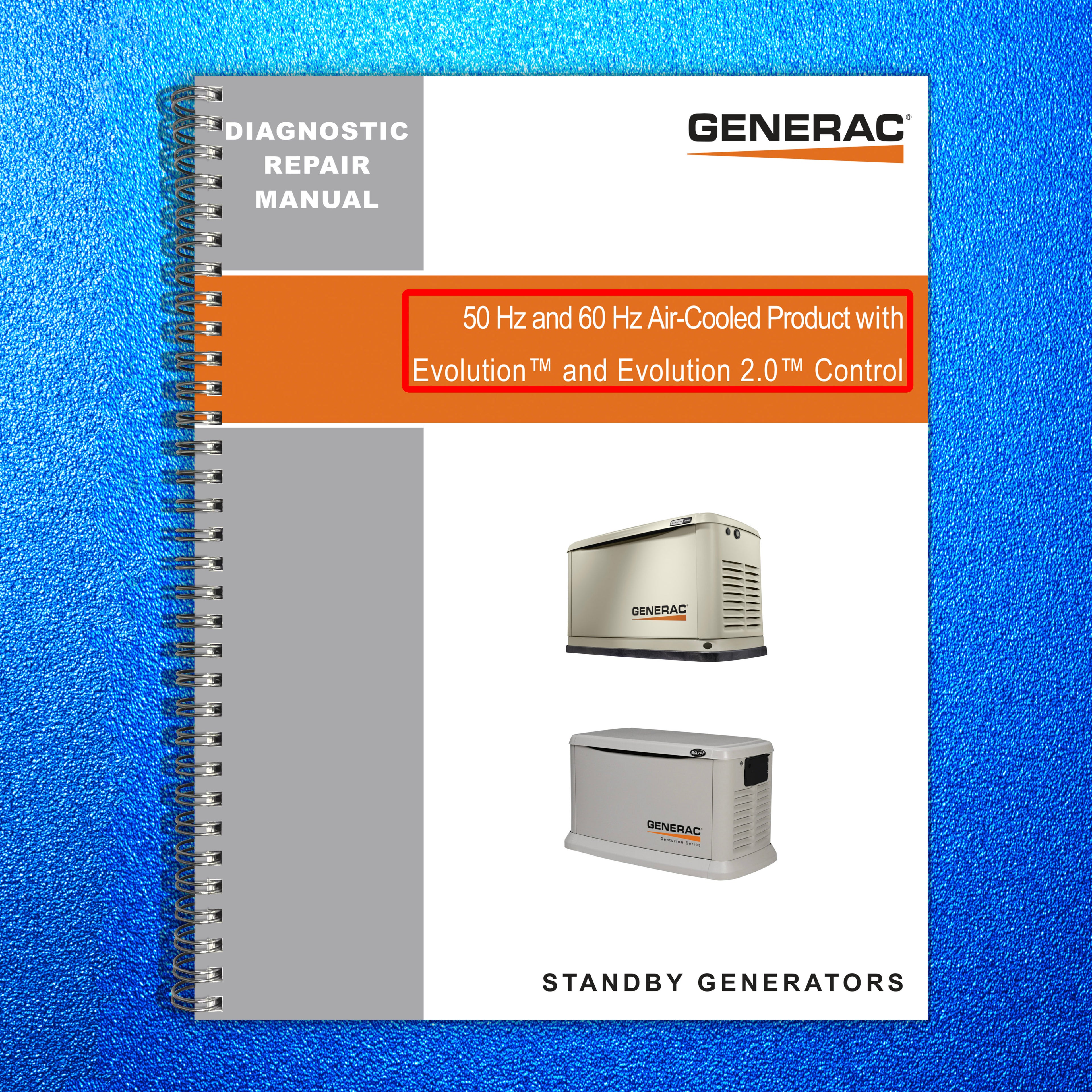 GENERAC Evolution 20 Diagnostic Repair Manual 1000041488 Rev E - WIRE BOUND