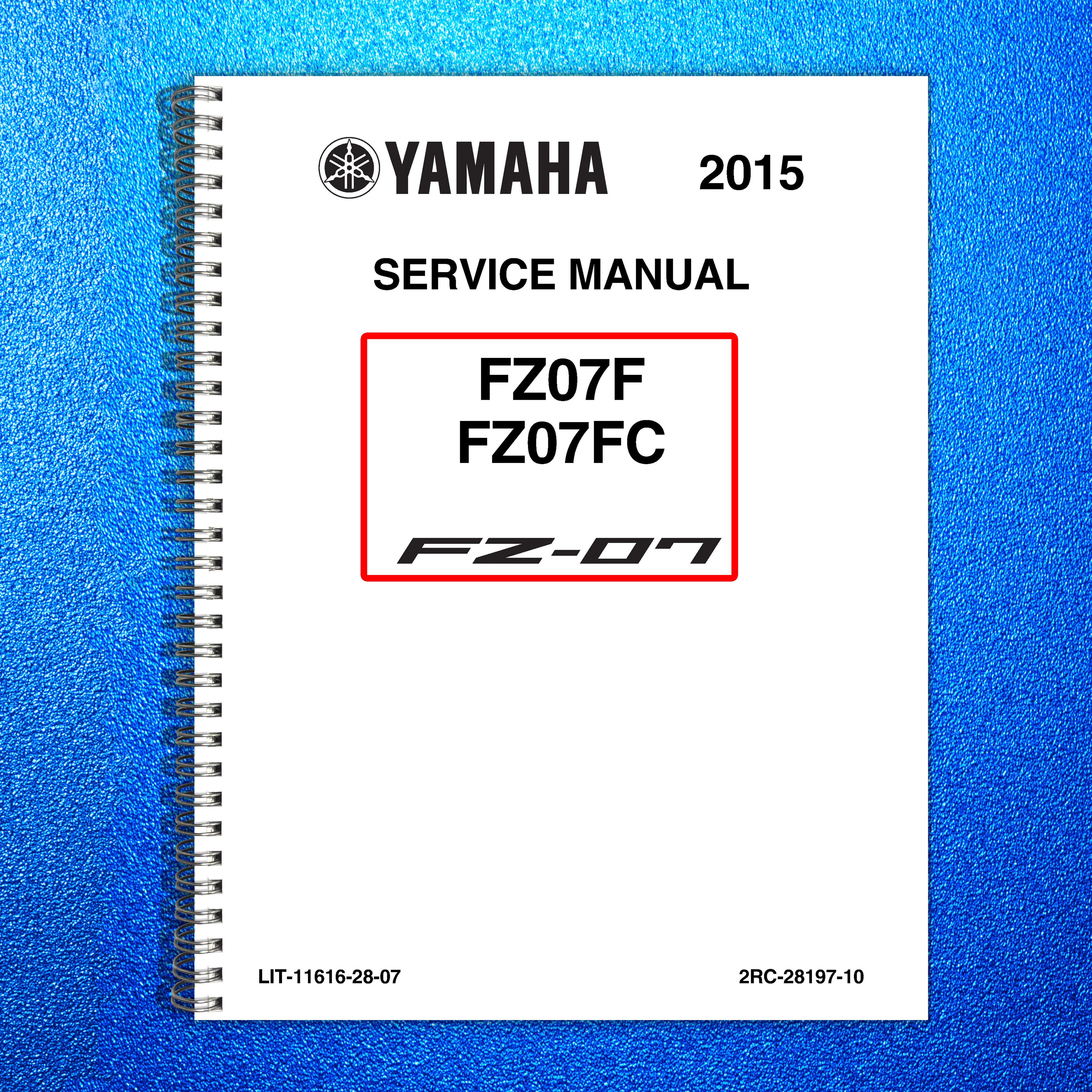 YAMAHA FZ-07 FZ07F FZ07FC Motorcycle Service Manual 2015, FOLDOUTS