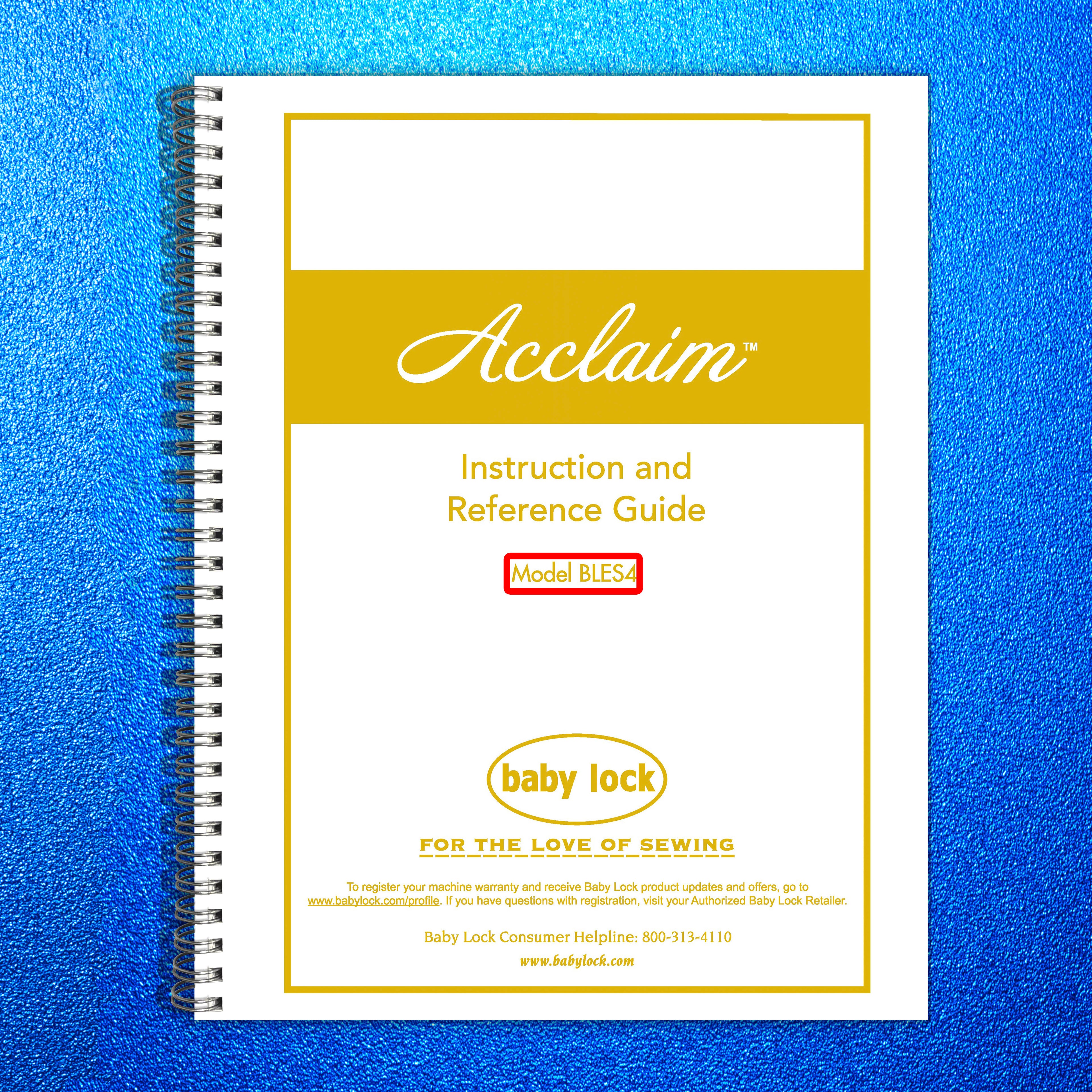 BABY LOCK Acclaim BLES4 Serger Instruction Manual - WIRE BOUND - TOUGH COVERS