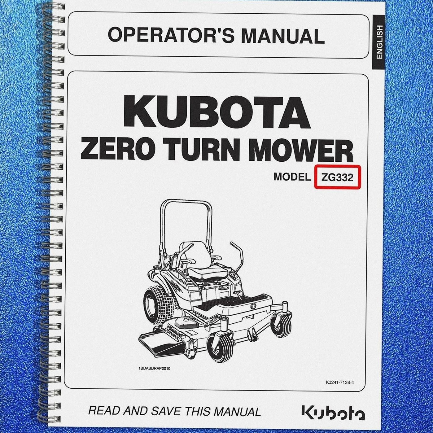 KUBOTA ZG332 ZERO TURN MOWER OPERATORS MANUAL - STEEL WIRE BOUND - TOUGH COVERS