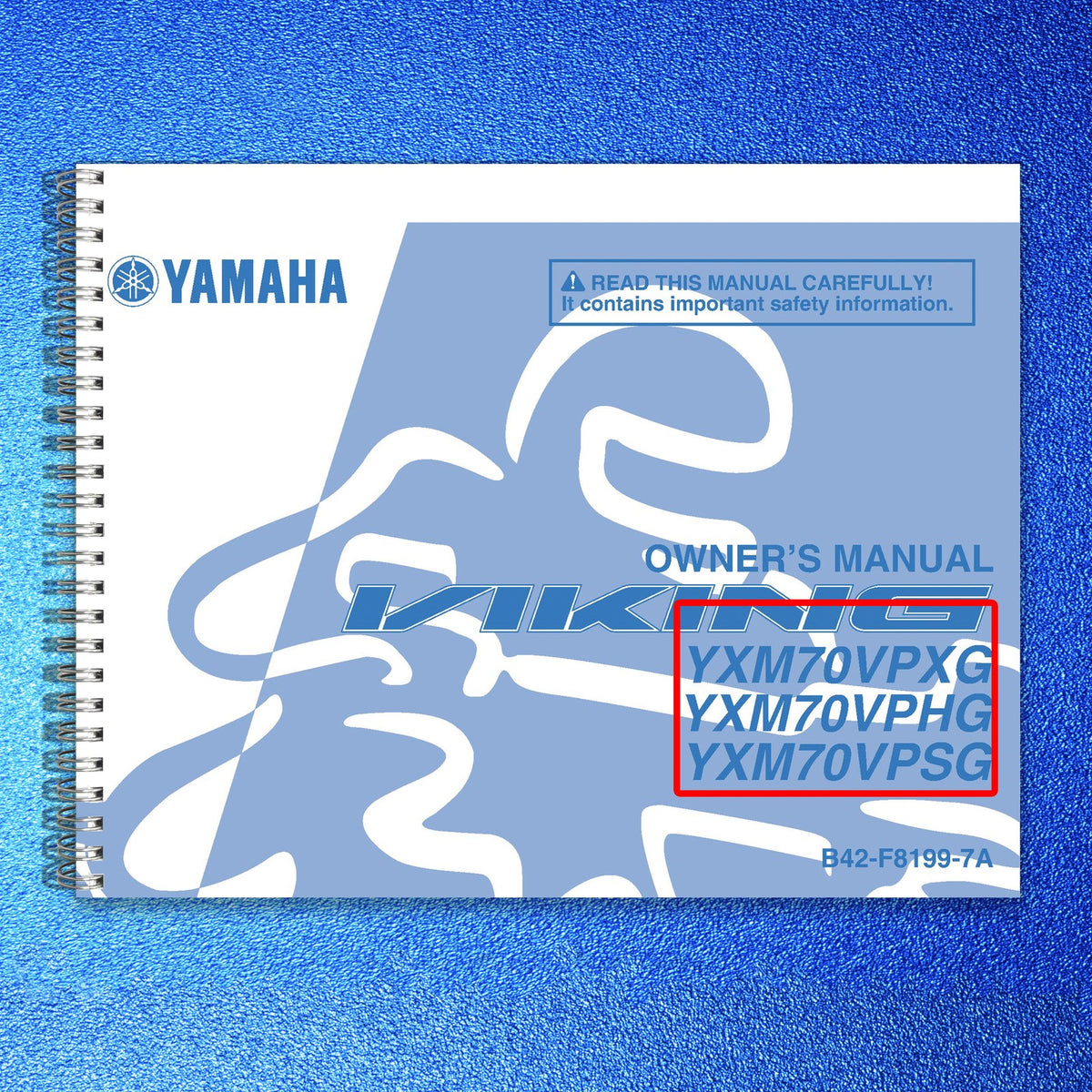 YAMAHA Viking YXM700 YXM70VPXG YXM70VPHG YXM70VPSG Owners Manual 2016 - BOUND