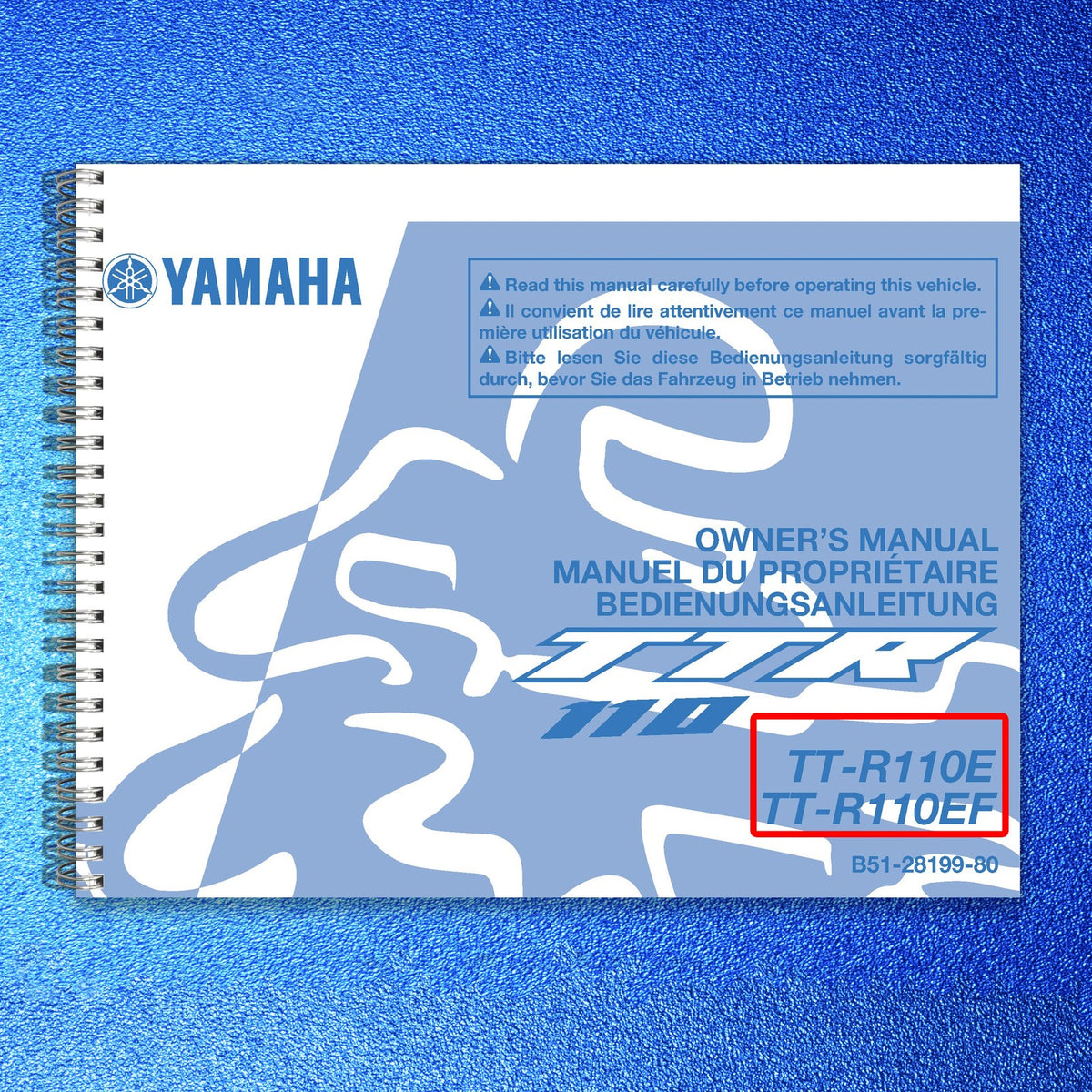 YAMAHA TT-R110E TT-R110EF Owners Manual 2014 - STEEL WIRE BOUND - TOUGH COVERS