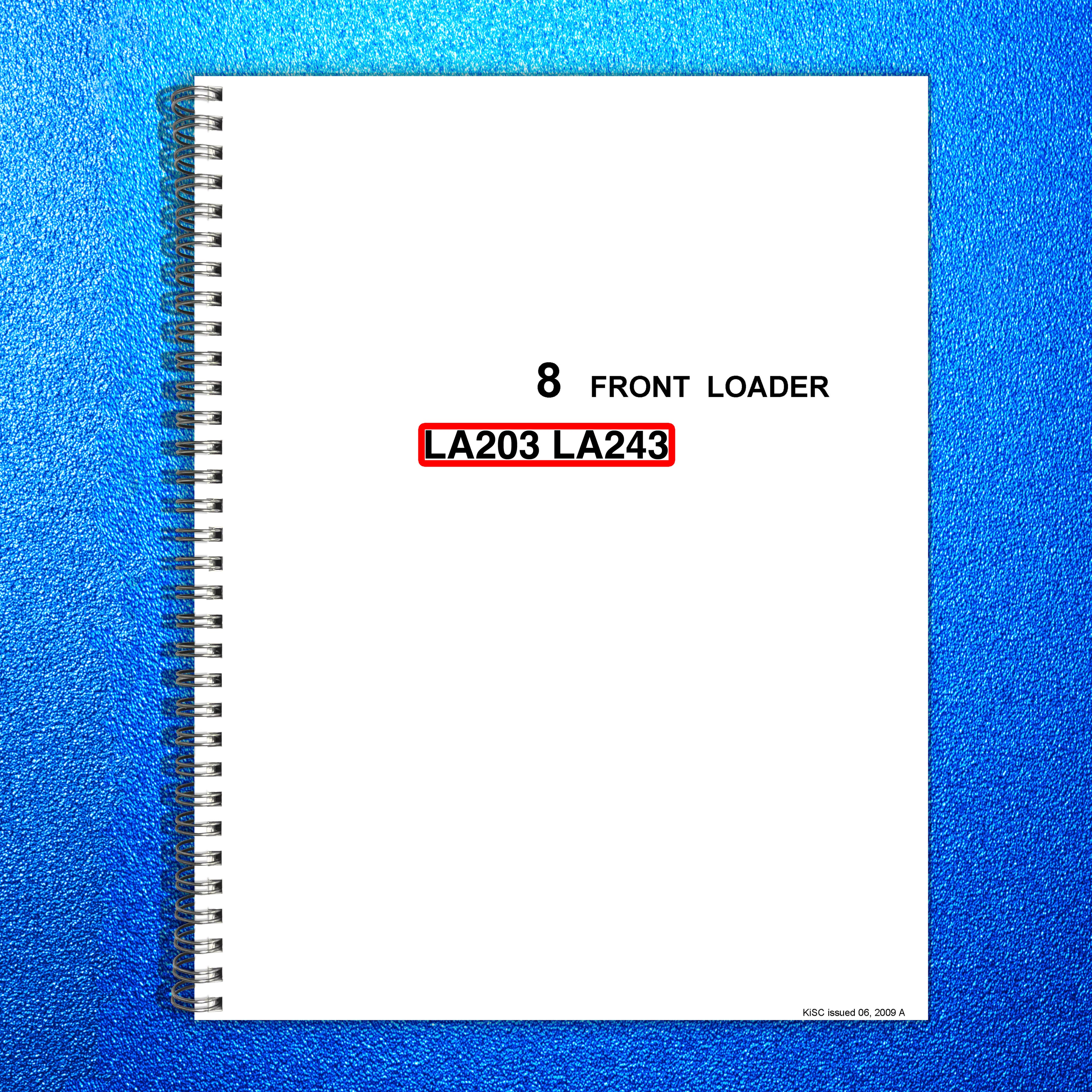 KUBOTA LA203 LA243 Front Loader Workshop Service Manual 2009 - WIRE BOUND