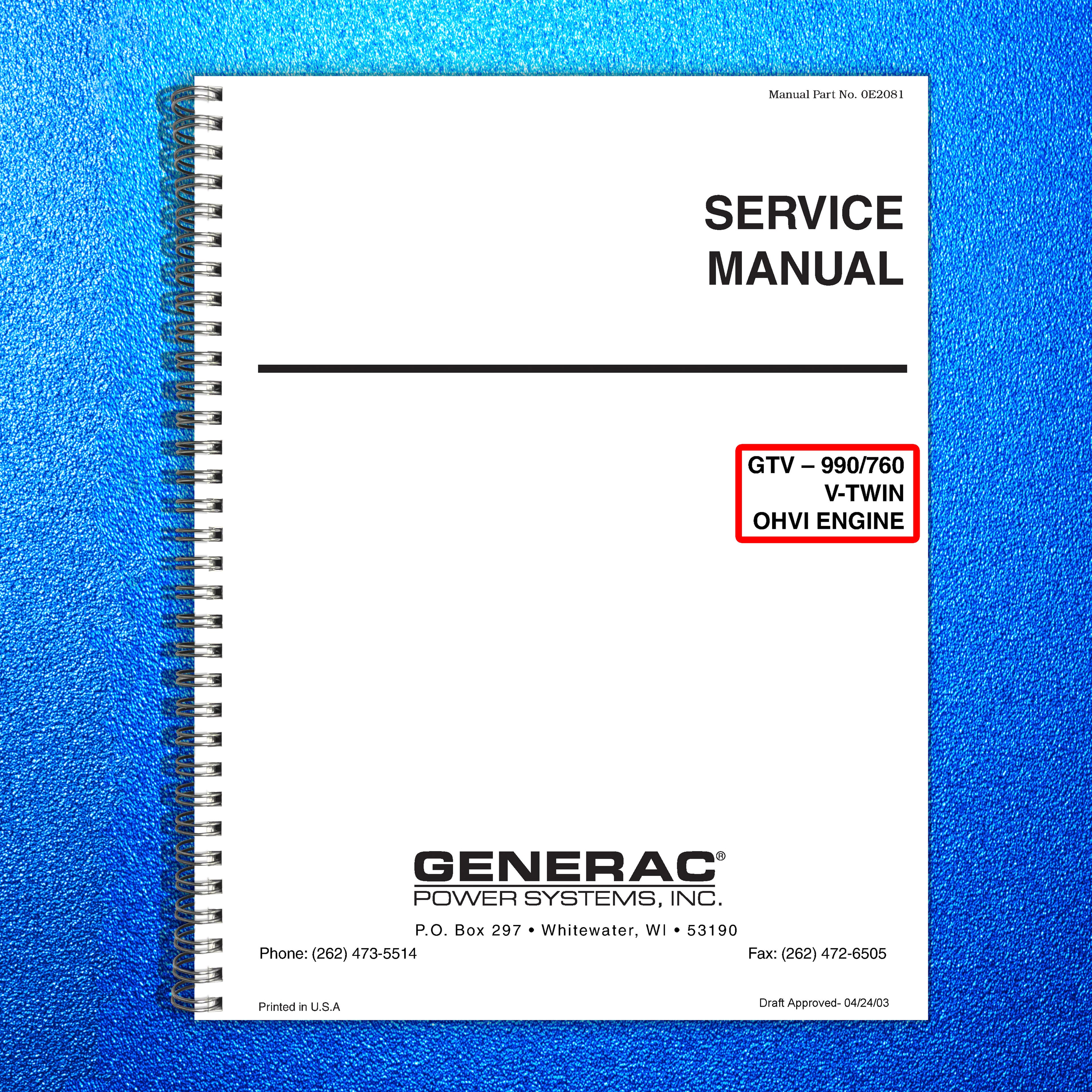 GENERAC GTV 900 760 V-Twin OHVI Engine Service Manual - WIRE BOUND - COVERS