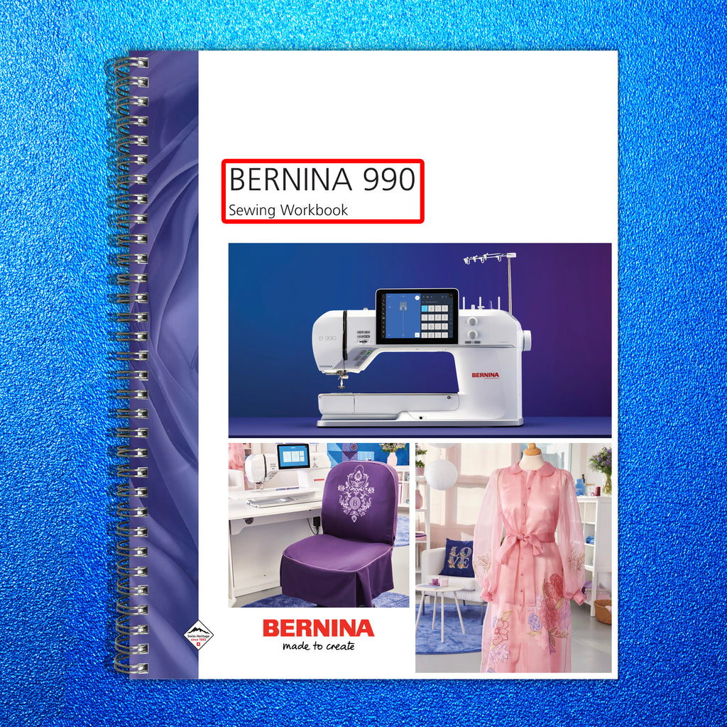 BERNINA 990 Sewing Workbook Manual - STEEL WIRE BOUND - PROTECTIVE COVERS