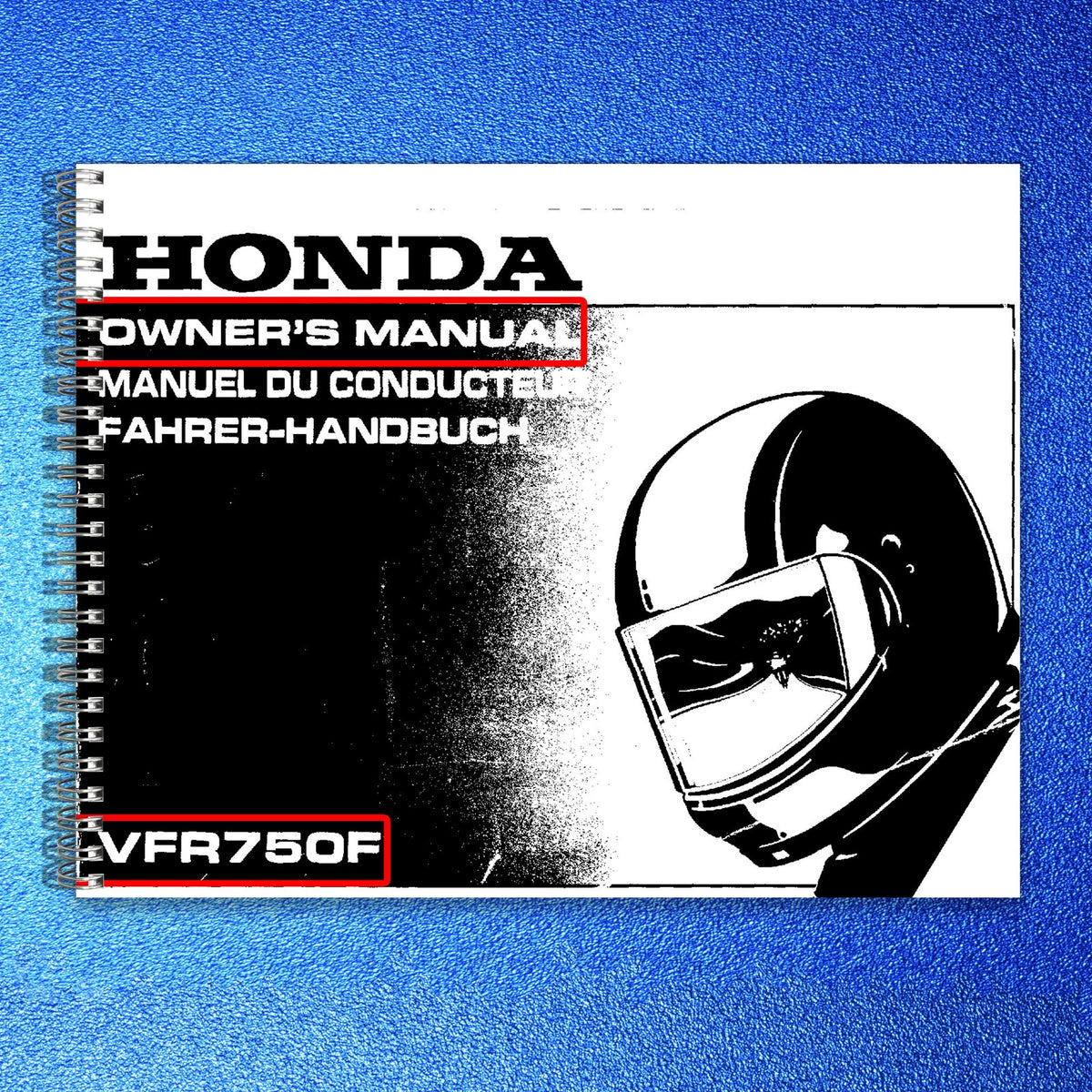HONDA VFR750F Owners Manual 1994 - BOUND - COVERS - XL FOLDOUT PAGES