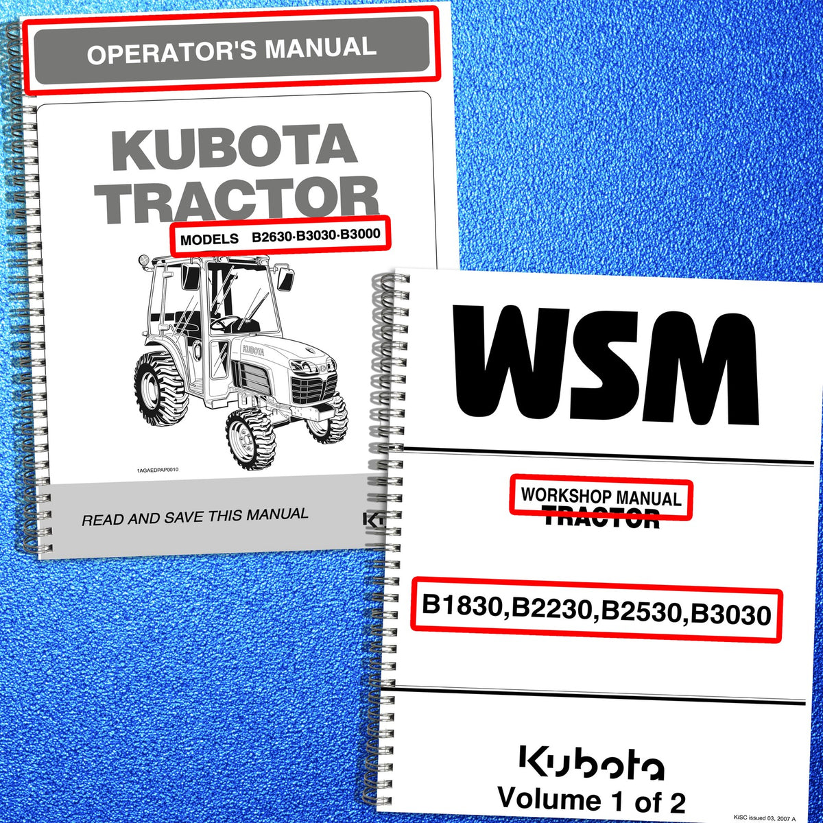 KUBOTA B1830 B2230 B2530 B2630 B3000 B3030 Workshop & Operators Manual BUNDLE