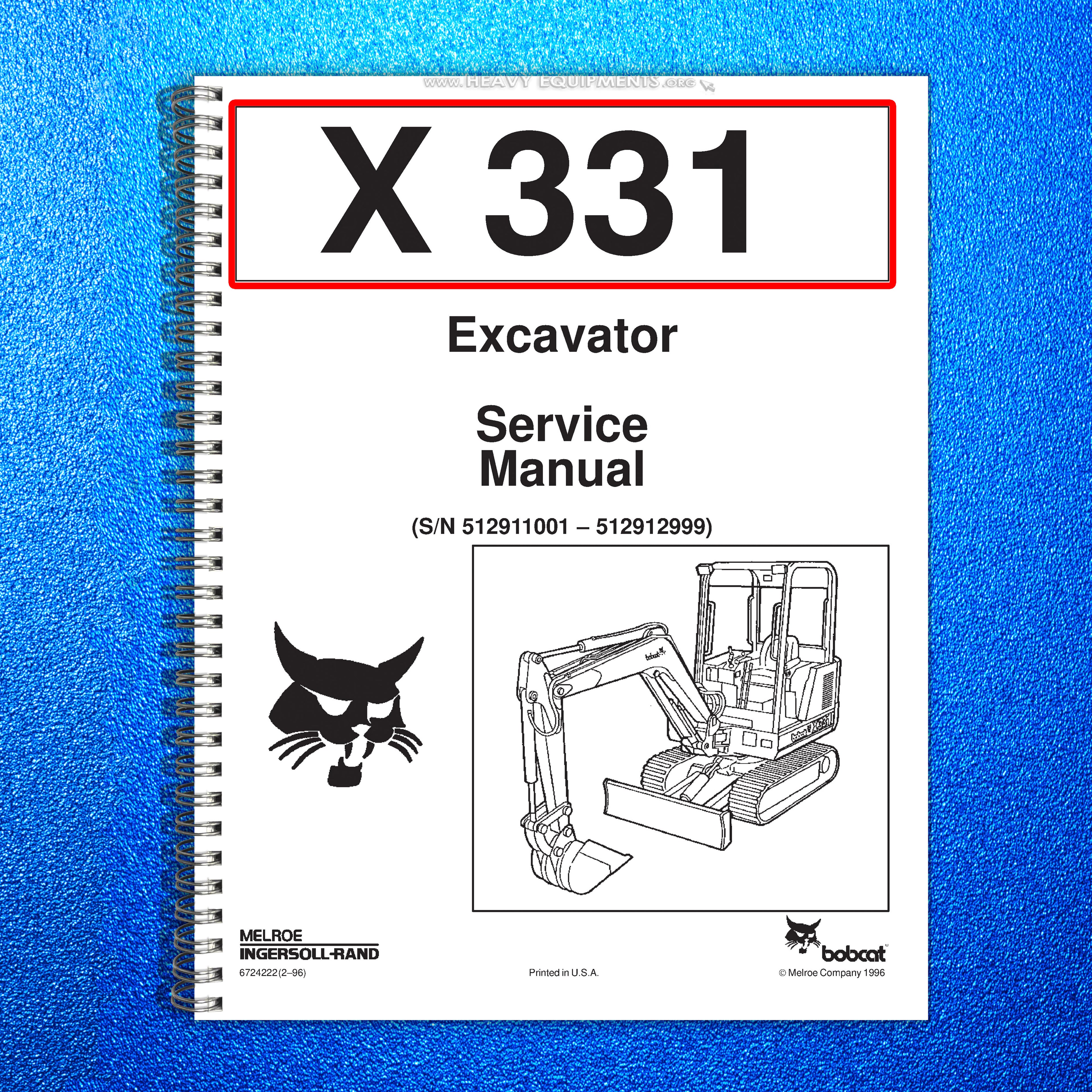 BOBCAT X331 Excavator Service Manual SN 512911001 Up 1996, FOLDOUTS