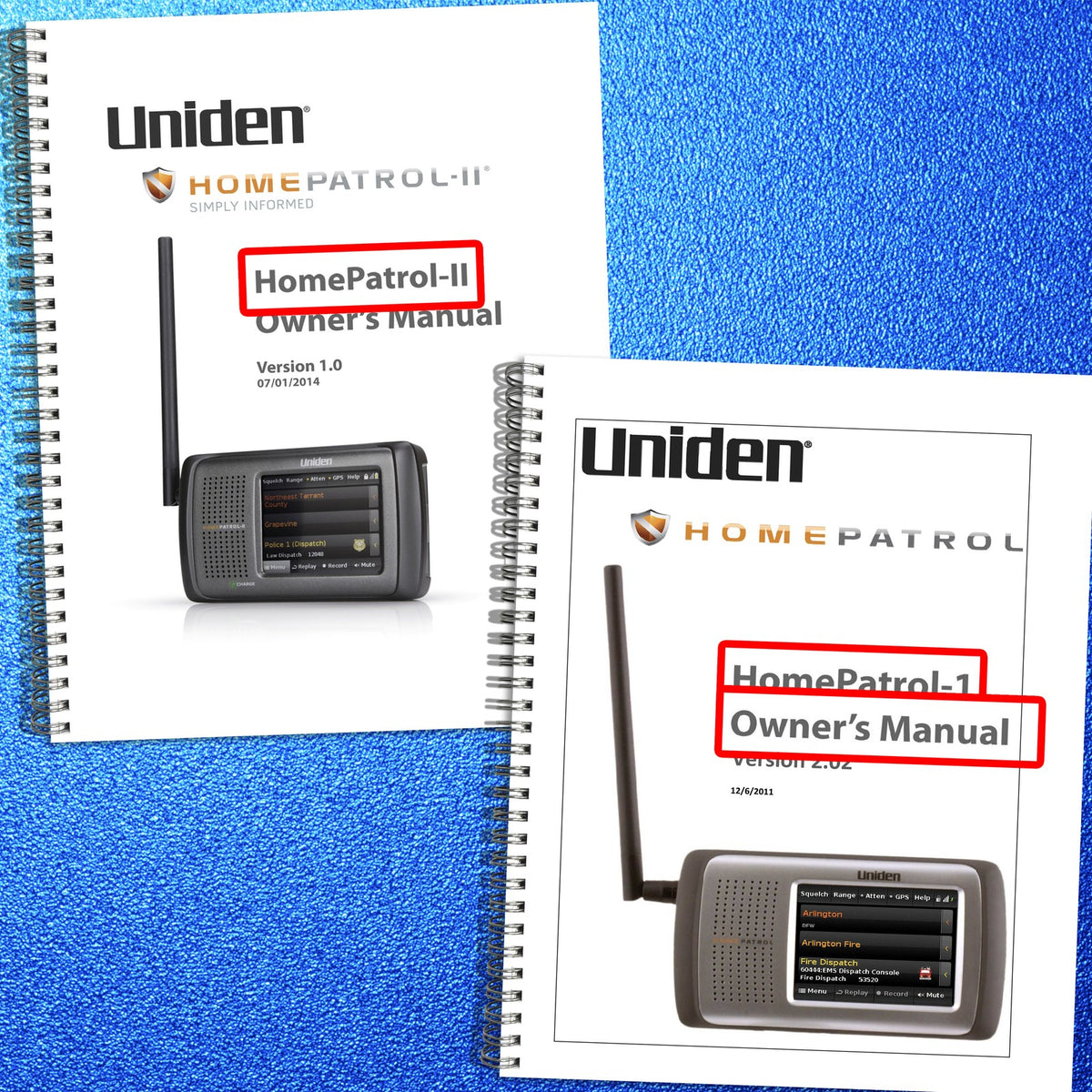 UNIDEN HOMEPATROL-1 HOMEPATROL II Scanner Operators Manual BUNDLE - WIRE BOUND