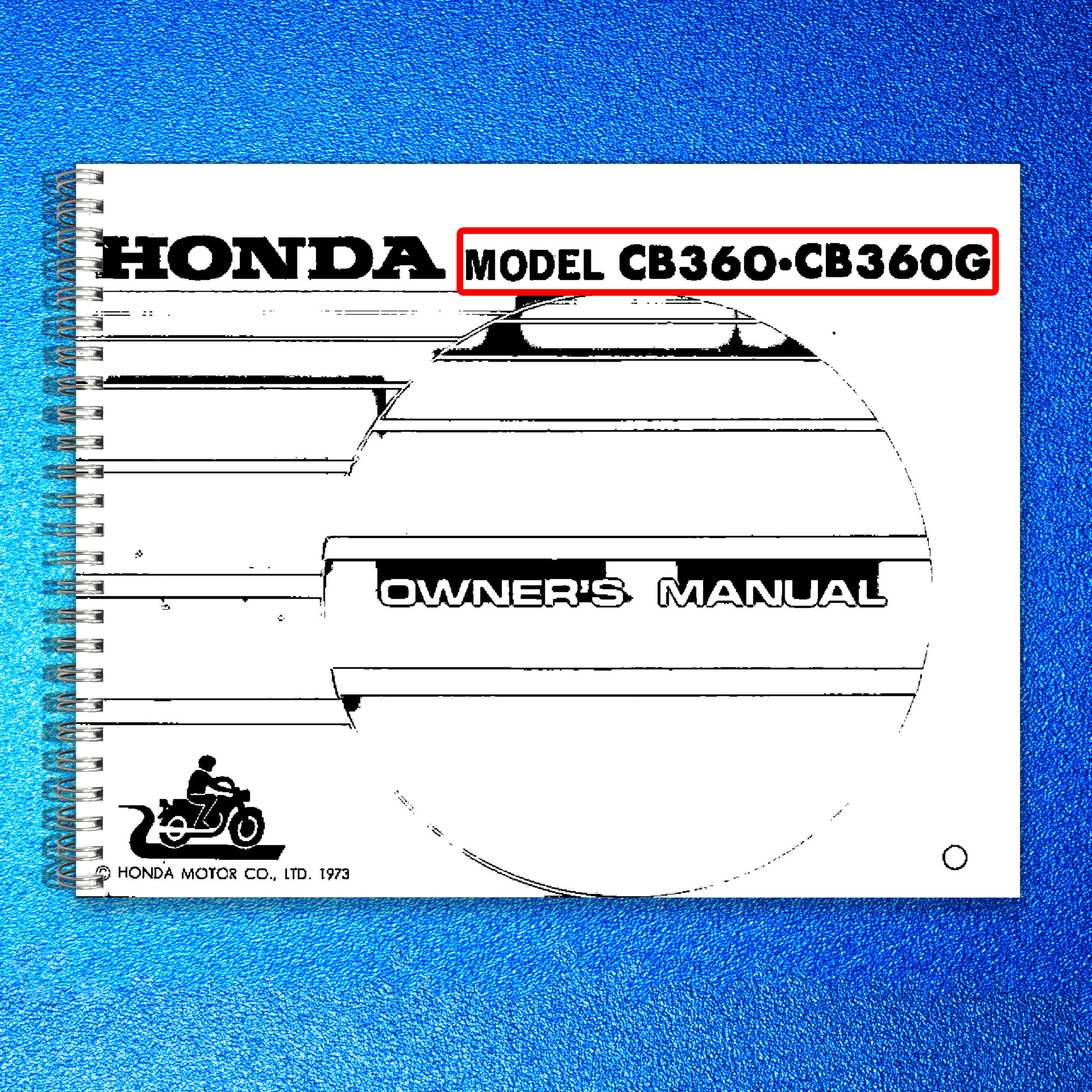 HONDA CB360 CB360G Motorcycle Owners Manual 1973 - BOUND - COVERS - XL FOLDOUTS