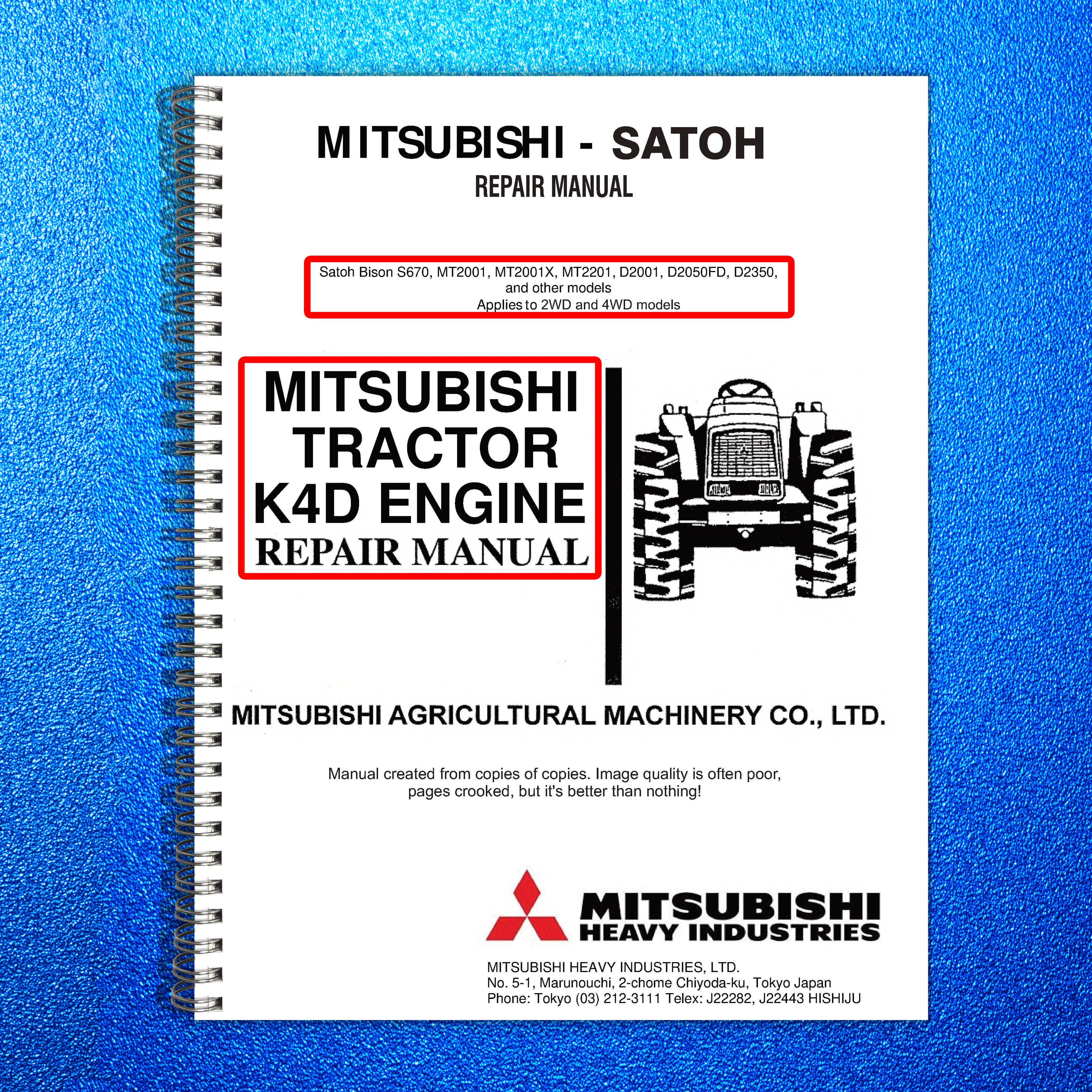 MITSUBISHI K4D TRACTOR ENGINE REPAIR MANUAL - STEEL WIRE BOUND - TOUGH COVERS