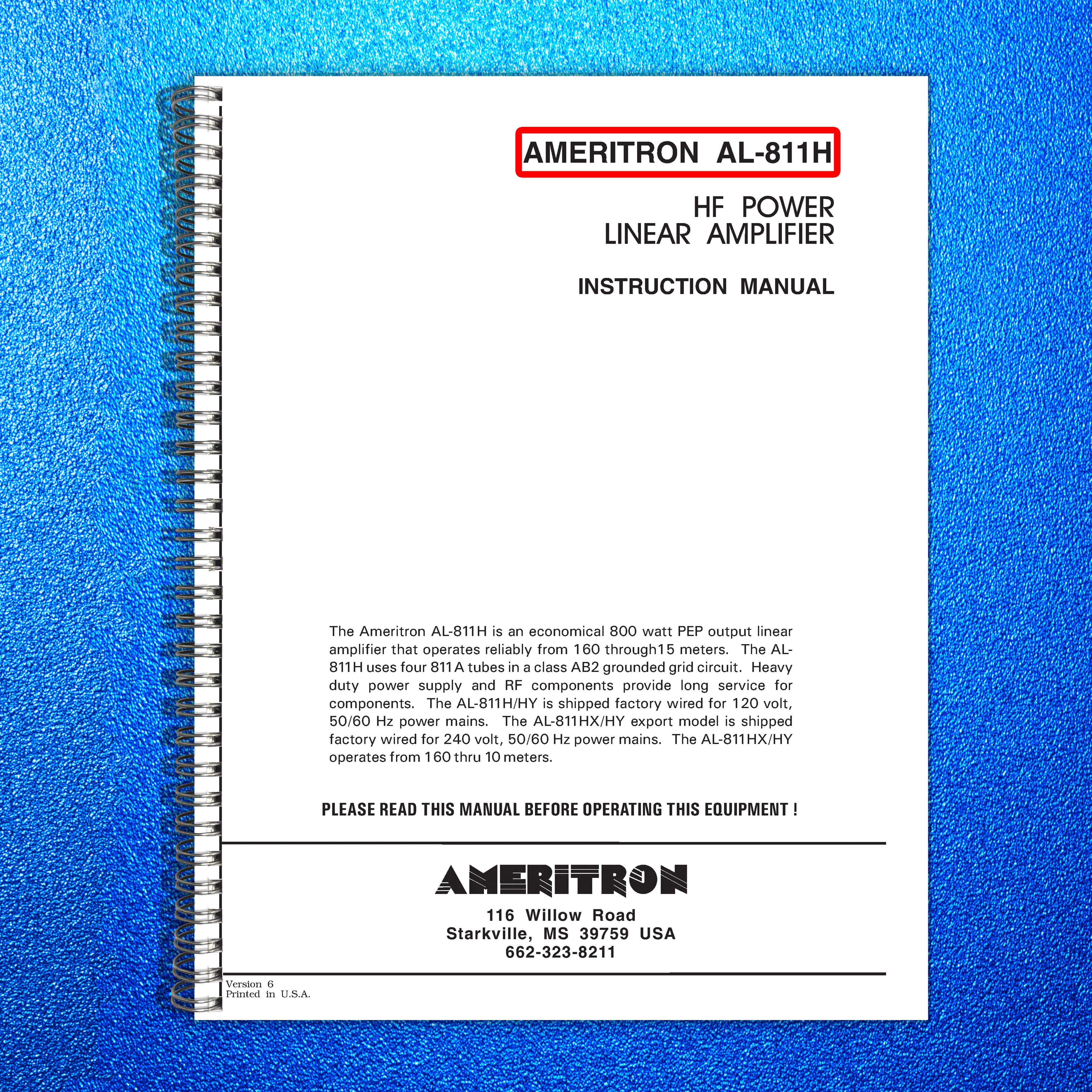 AMERITRON AL-811H HF Power Linear Amplifier Instruction Manual - WIRE BOUND