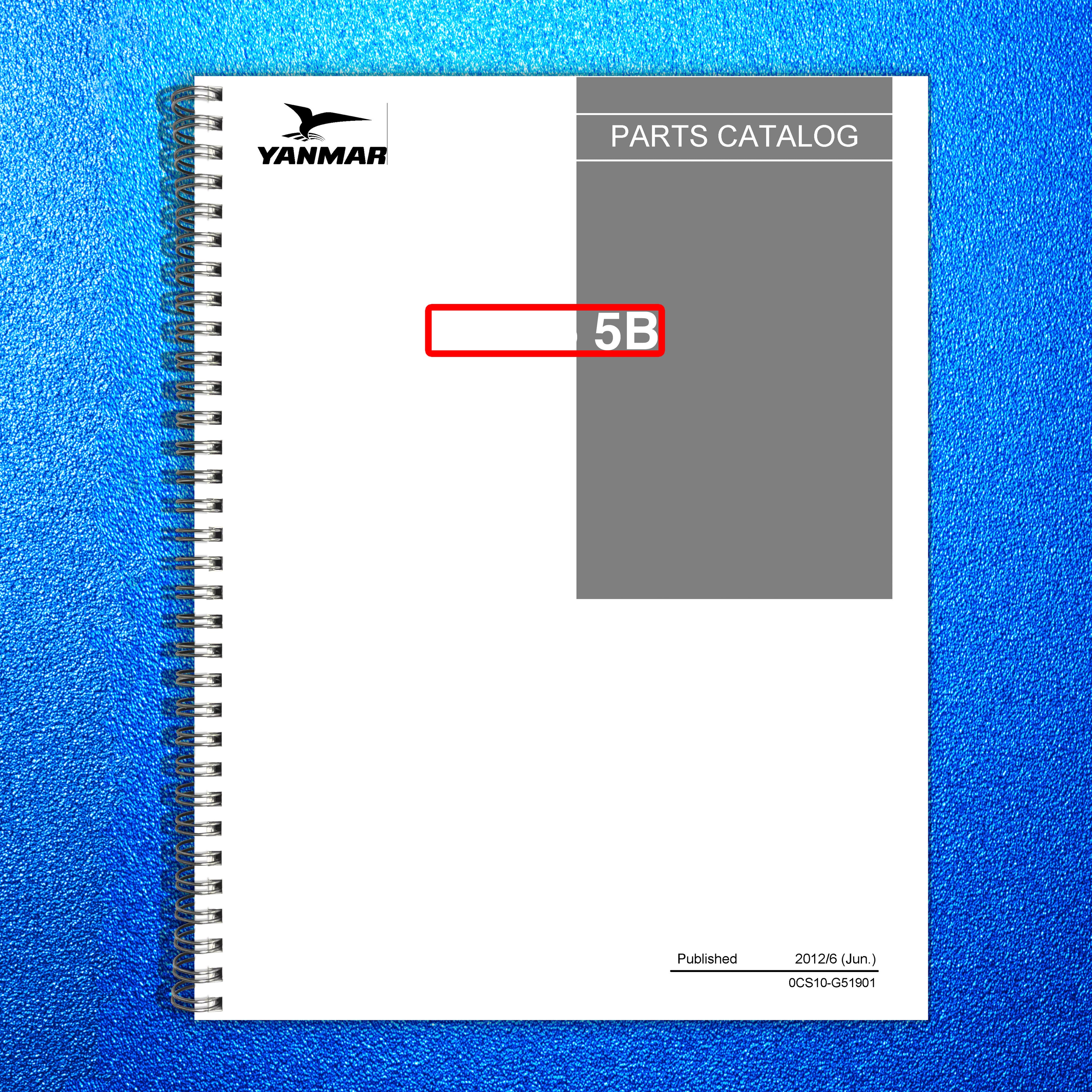 YANMAR ViO55-5B Excavator Parts Catalog Manual 2012 - WIRE BOUND - TOUGH COVERS