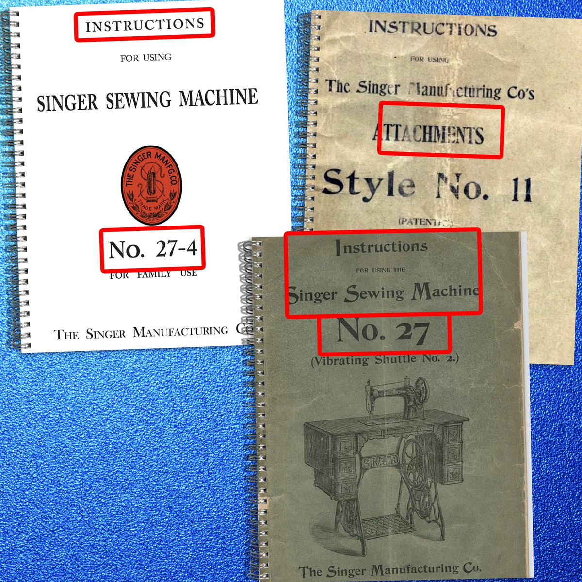 SINGER 27 27-4 Sewing Machine Operators & Attachments Manual BUNDLE - WIRE BOUND