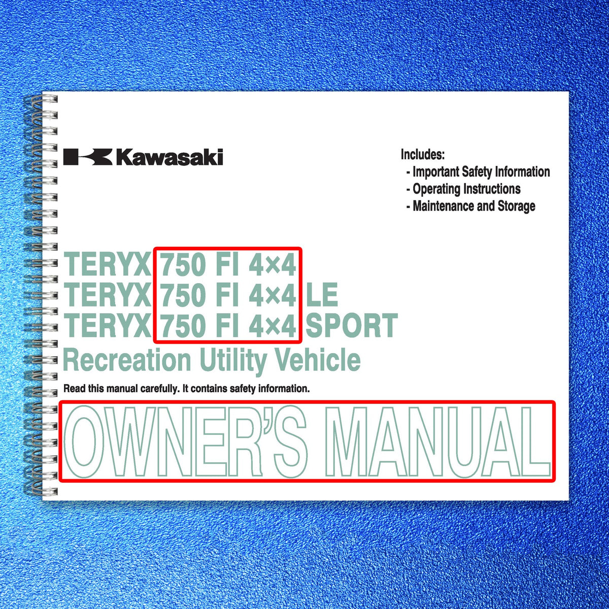 KAWASAKI Teryx 750 FI 4x4 Owners Manual 2013 - STEEL WIRE BOUND - TOUGH COVERS
