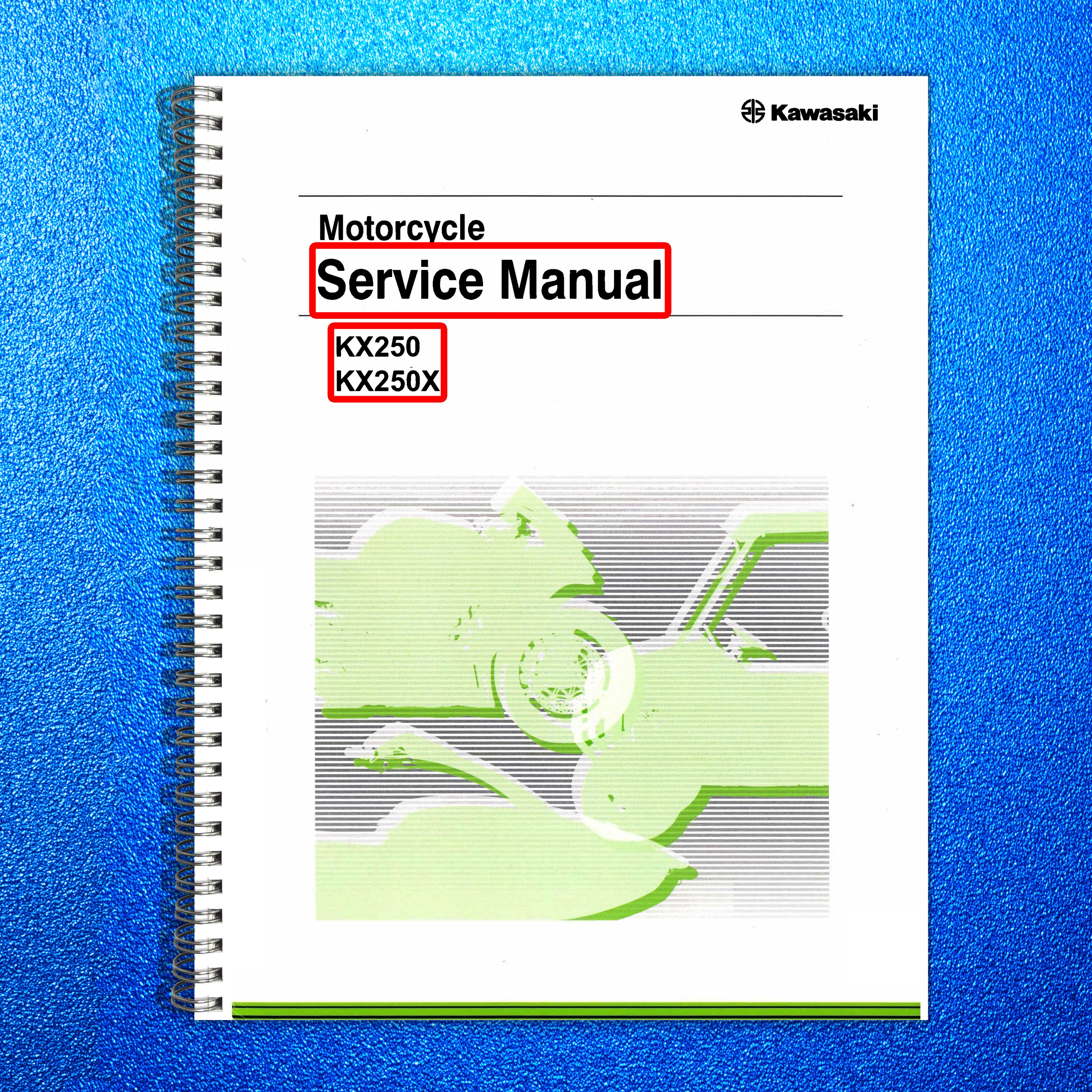 KAWASAKI KX250 KX250X Motorcycle Service Manual 2021-2024 - WIRE BOUND - COVERS