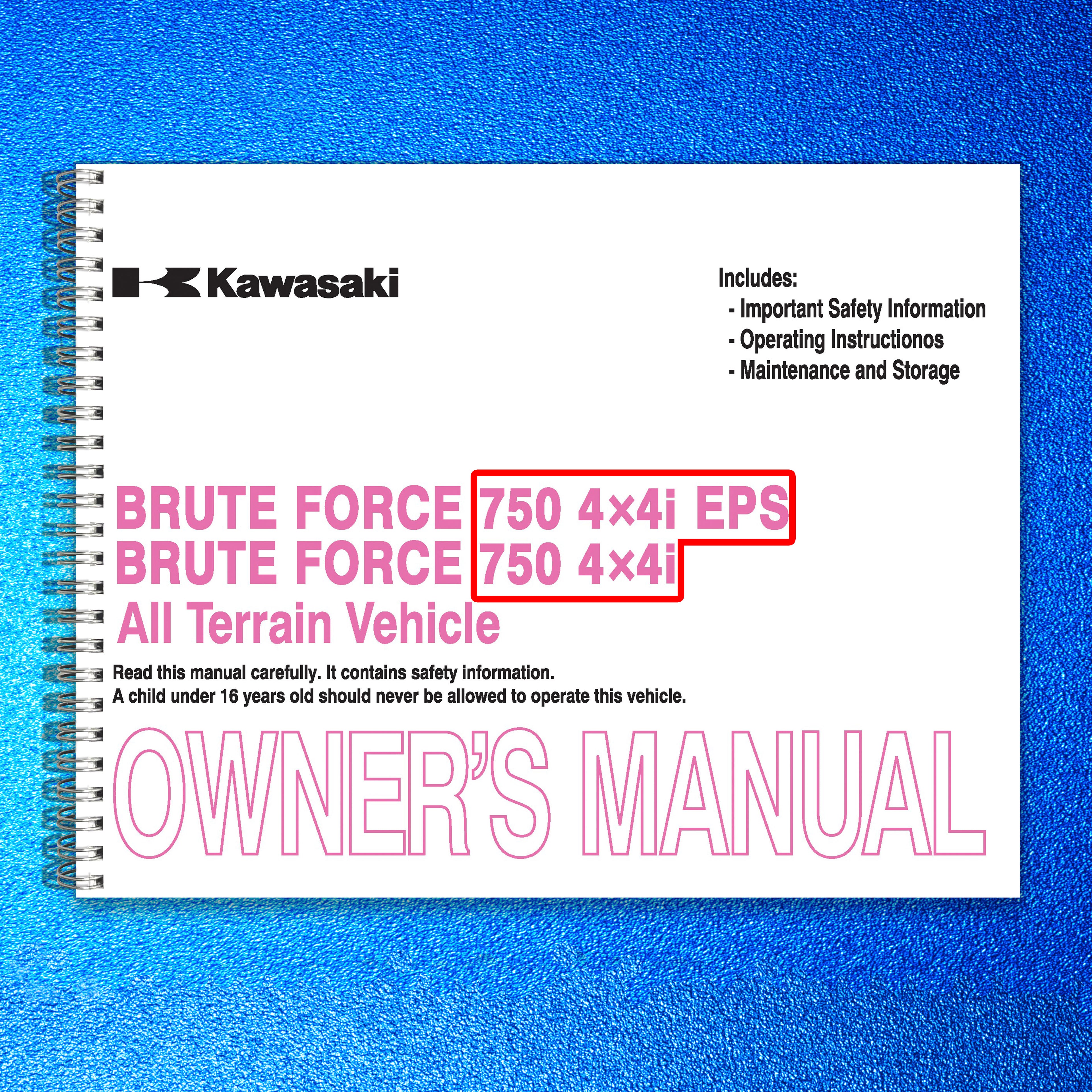 KAWASAKI Brute Force 750 4x4i EPS Owners Manual 2012 - WIRE BOUND - TOUGH COVERS