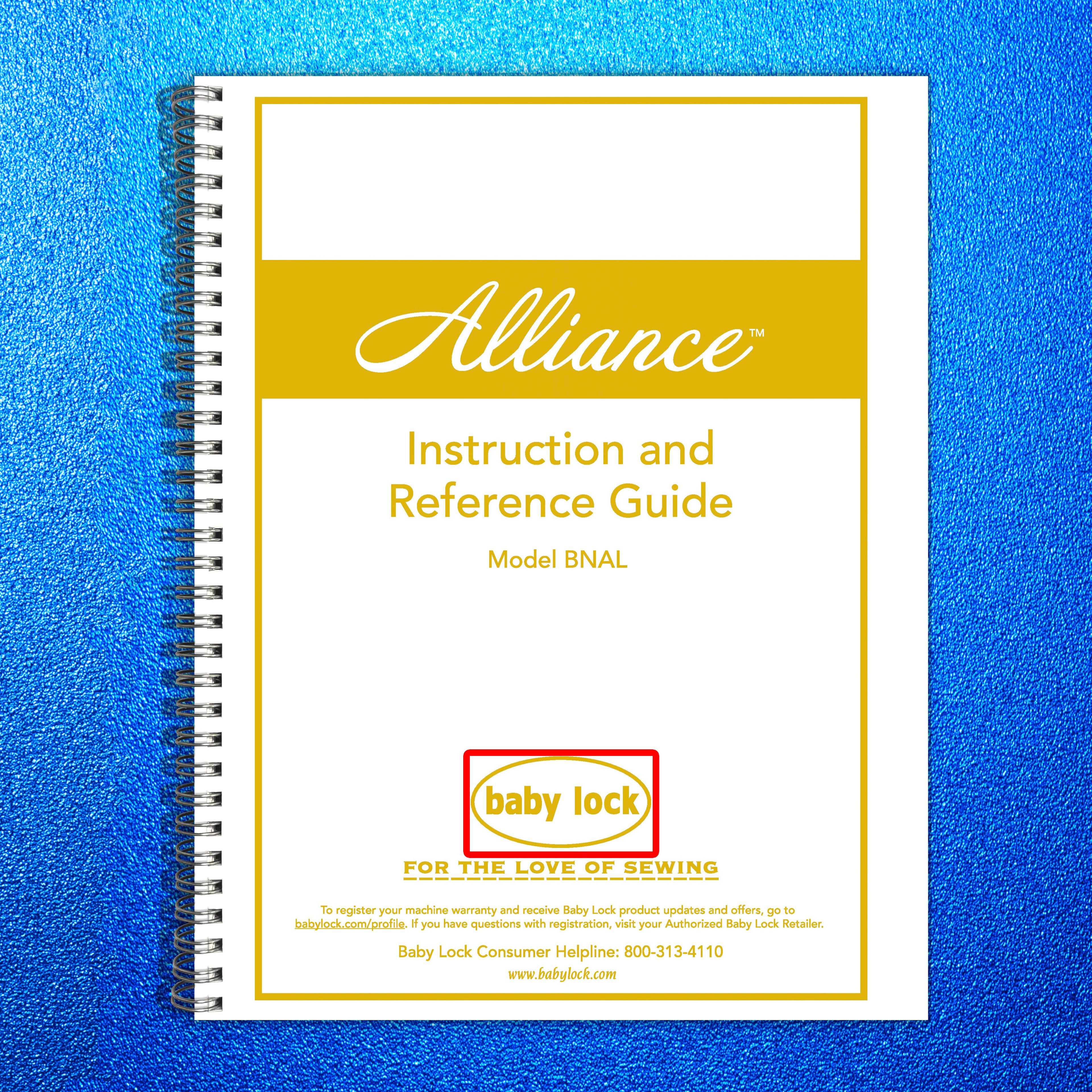 BABY LOCK Alliance BNAL Sewing Machine Instruction Manual - WIRE BOUND - COVERS