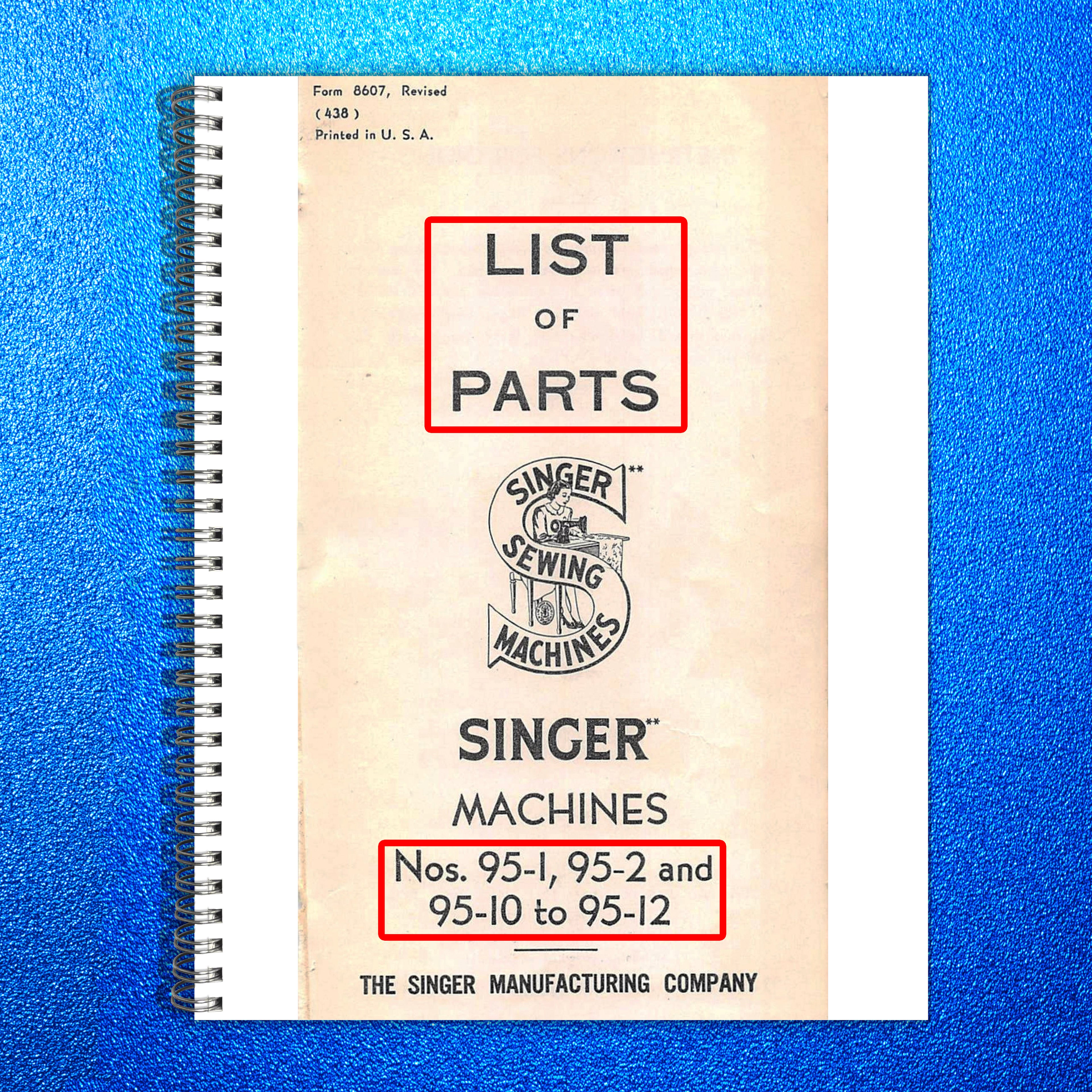 SINGER 95-1 95-2 95-10 95-11 95-12 LIST OF PARTS - WIRE BOUND, PROTECTIVE COVERS