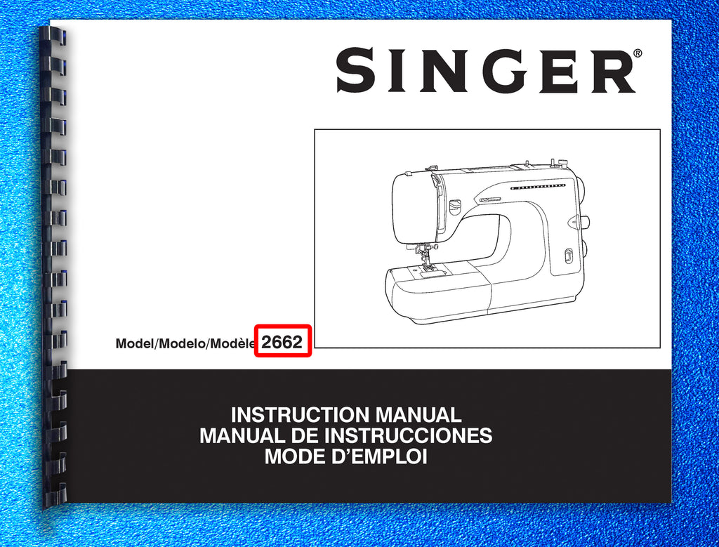 SINGER 2662 Sewing Machine User Manual Owners Instruction Guide