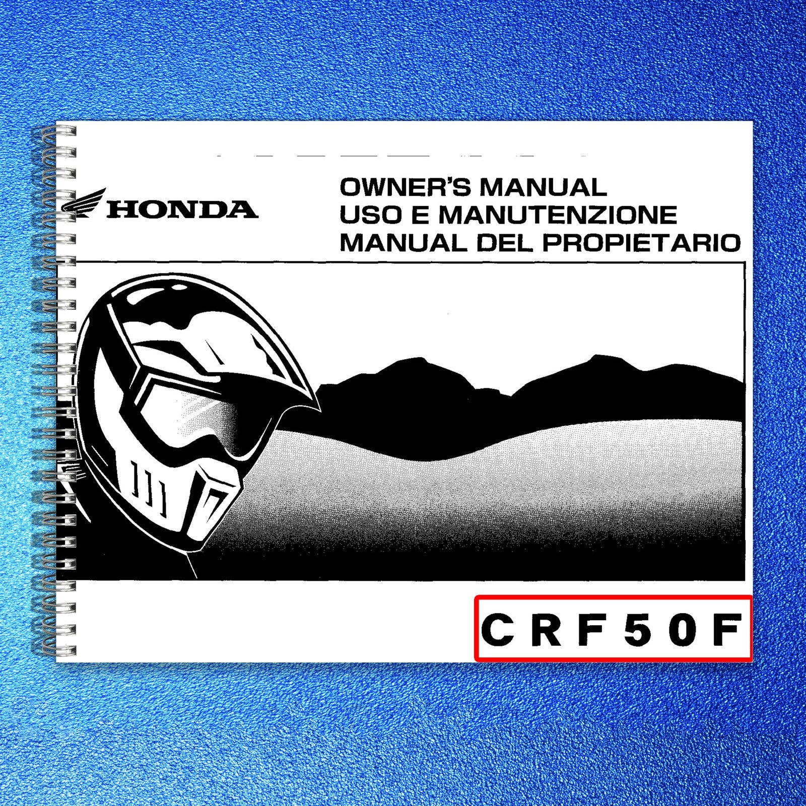 HONDA CRF50F Owners Manual 2009 - STEEL WIRE BOUND - PROTECTIVE COVERS