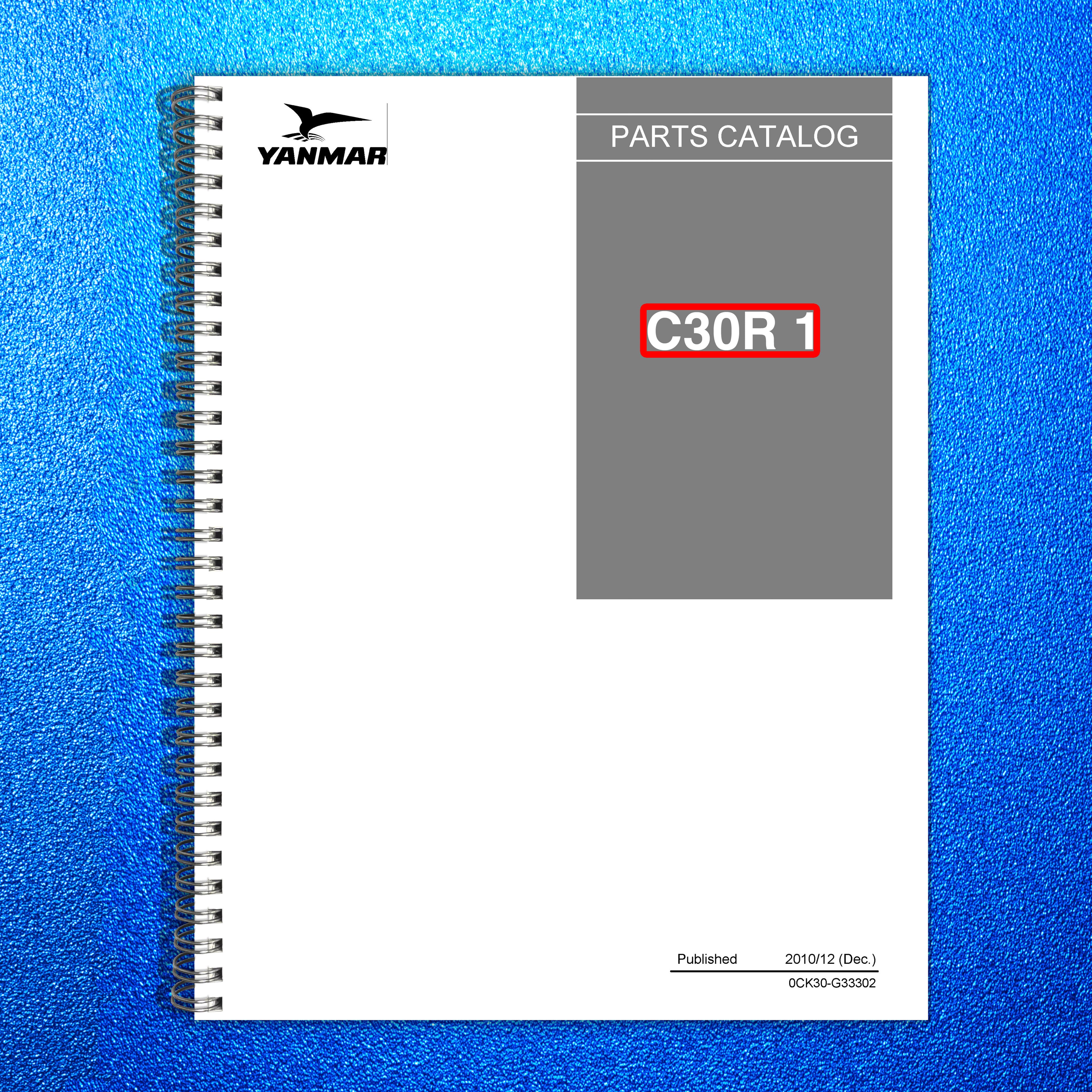 YANMAR C30R-1 Crawler Carrier Parts Catalog Manual 2010 - WIRE BOUND - COVERS
