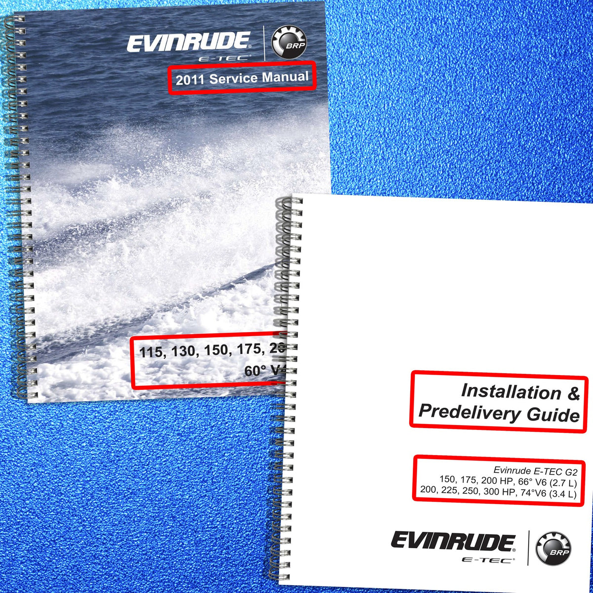 EVINRUDE E-TEC 115-200 & G2 150-300 Service & Installation Manual BUNDLE