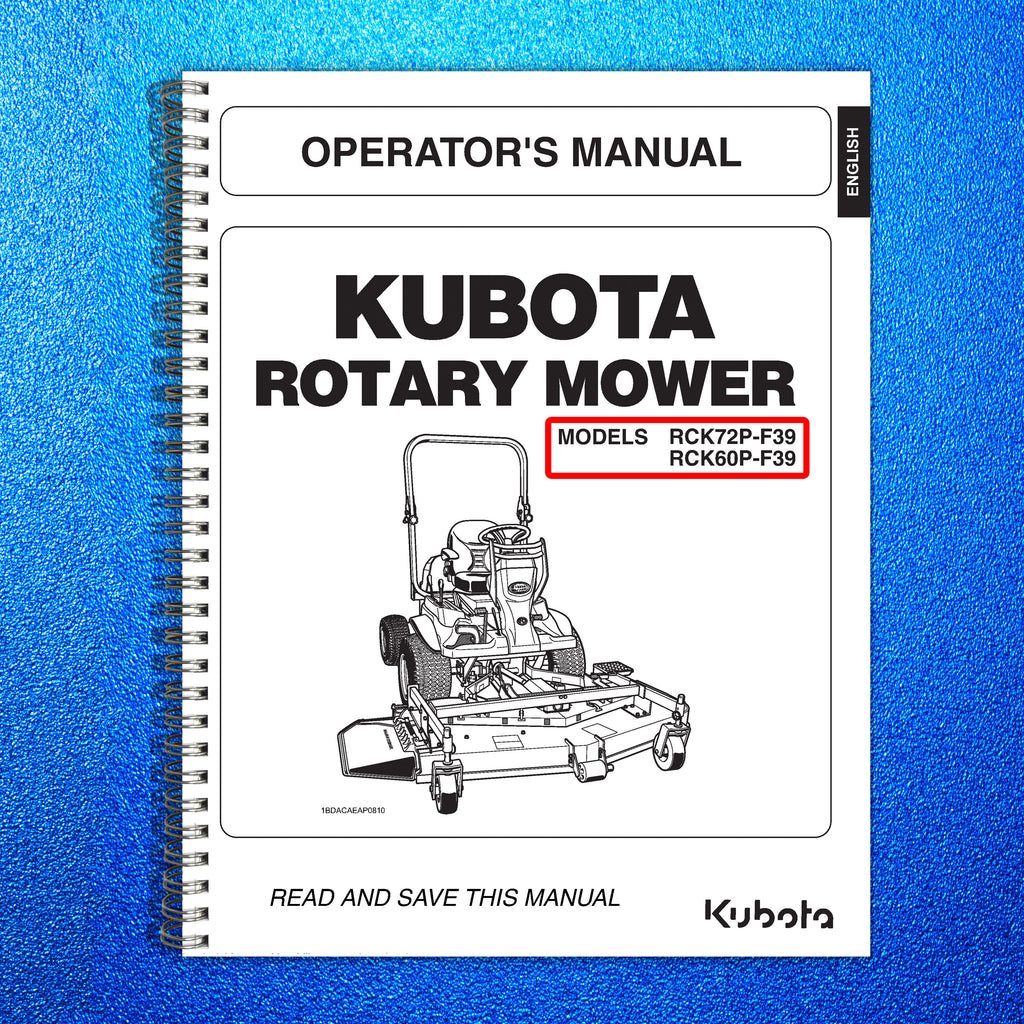 KUBOTA RCK72P-F39 RCK60P-F39 MOWER OPERATORS MANUAL - WIRE BOUND TOUGH COVERS
